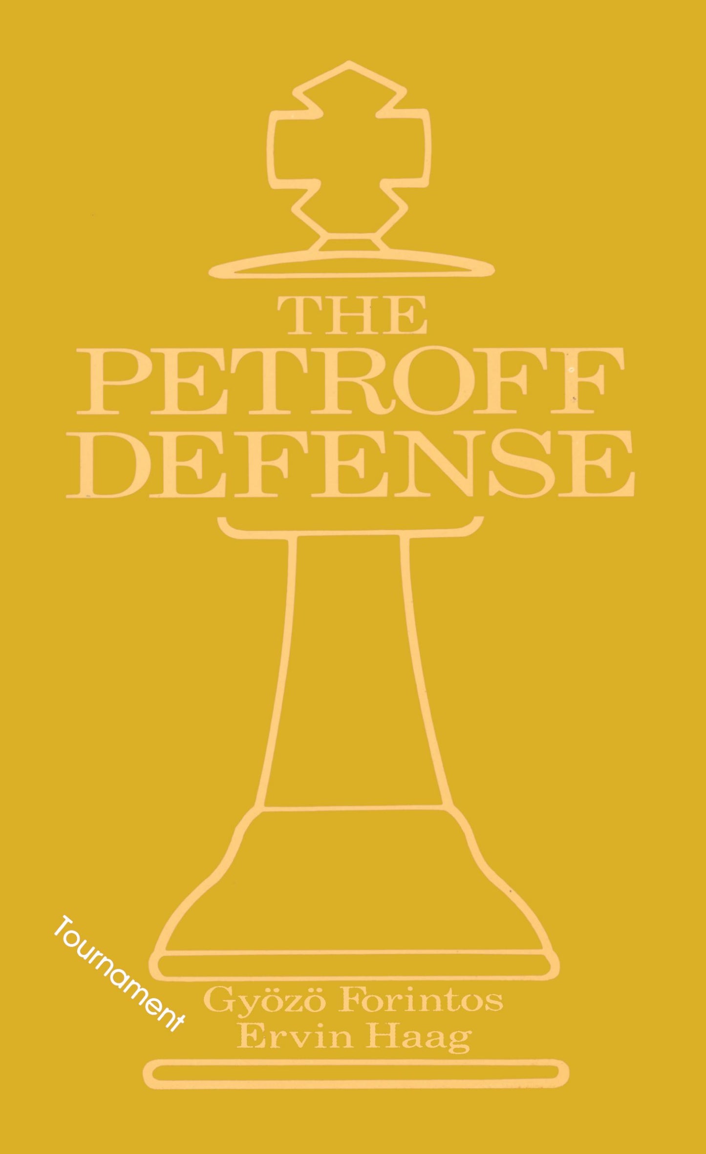 Petroff's Defense (Tournament)