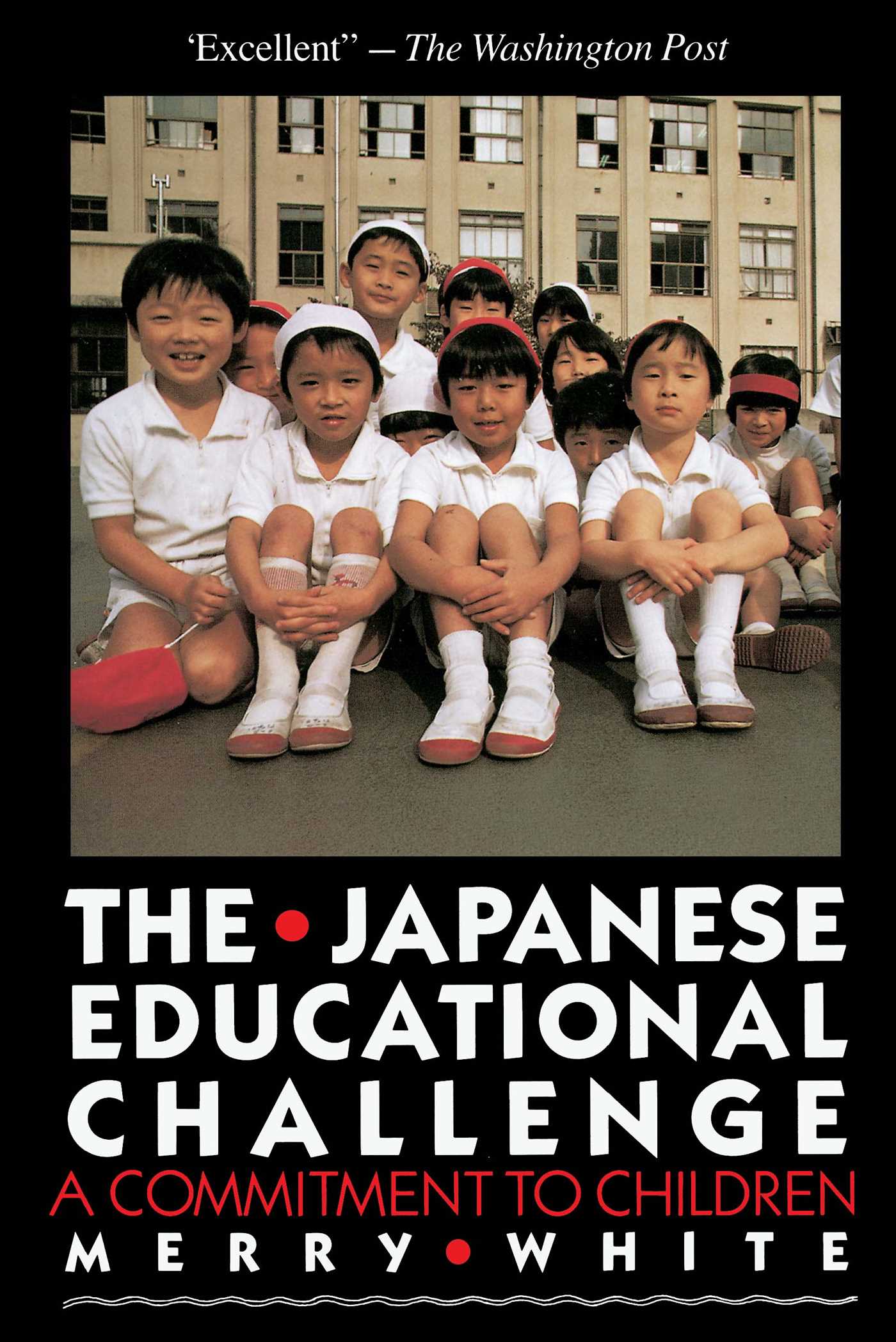 Japanese Educational Challenge: A Commitment to Children