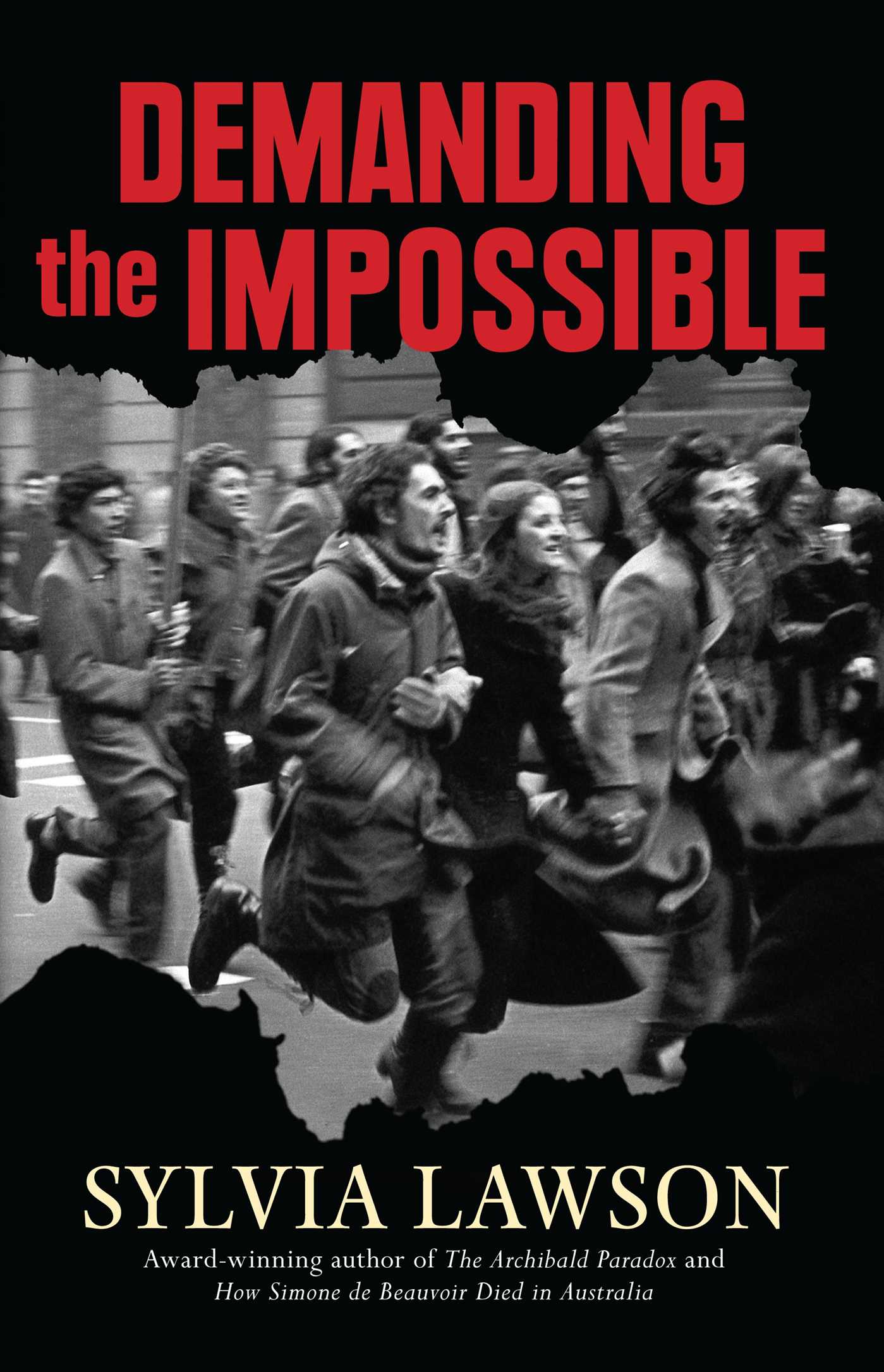 Demanding The Impossible
