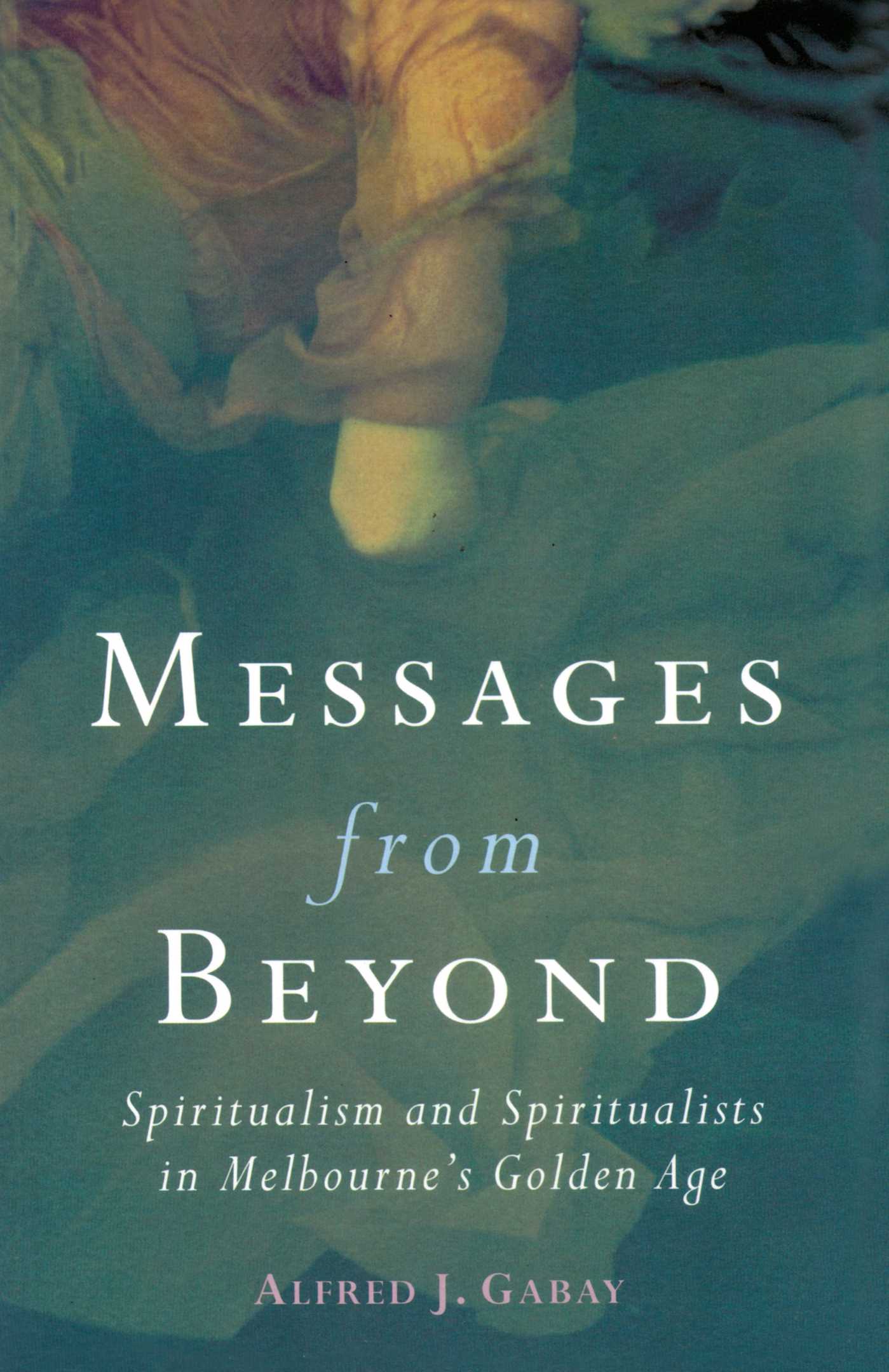 Messages From Beyond