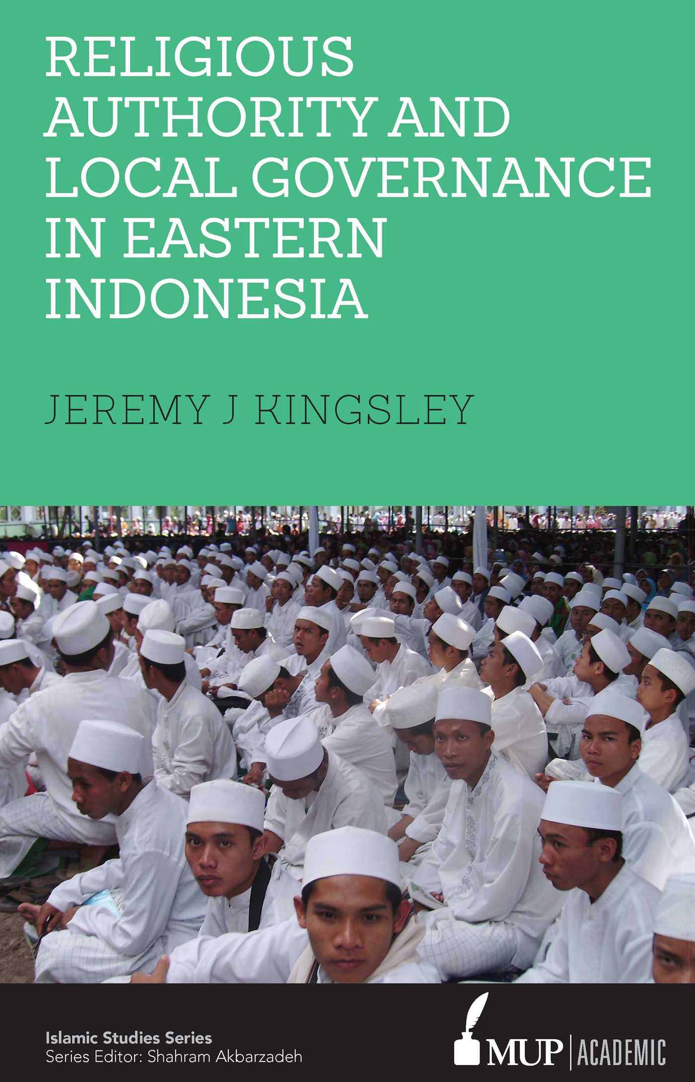 Religious Authority and Local Governance in Eastern Indonesia