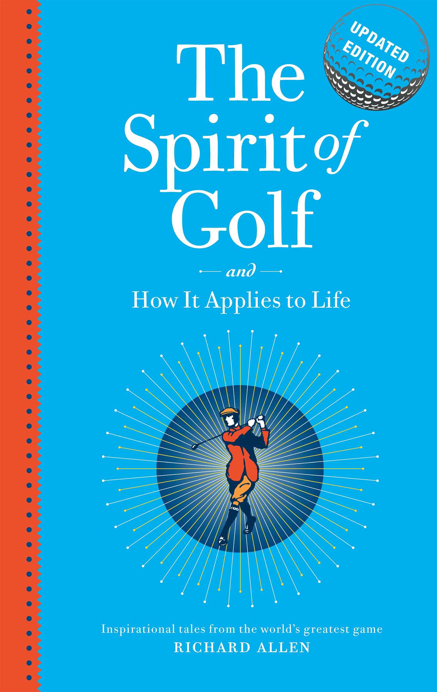 Spirit of Golf and How it Applies to Life