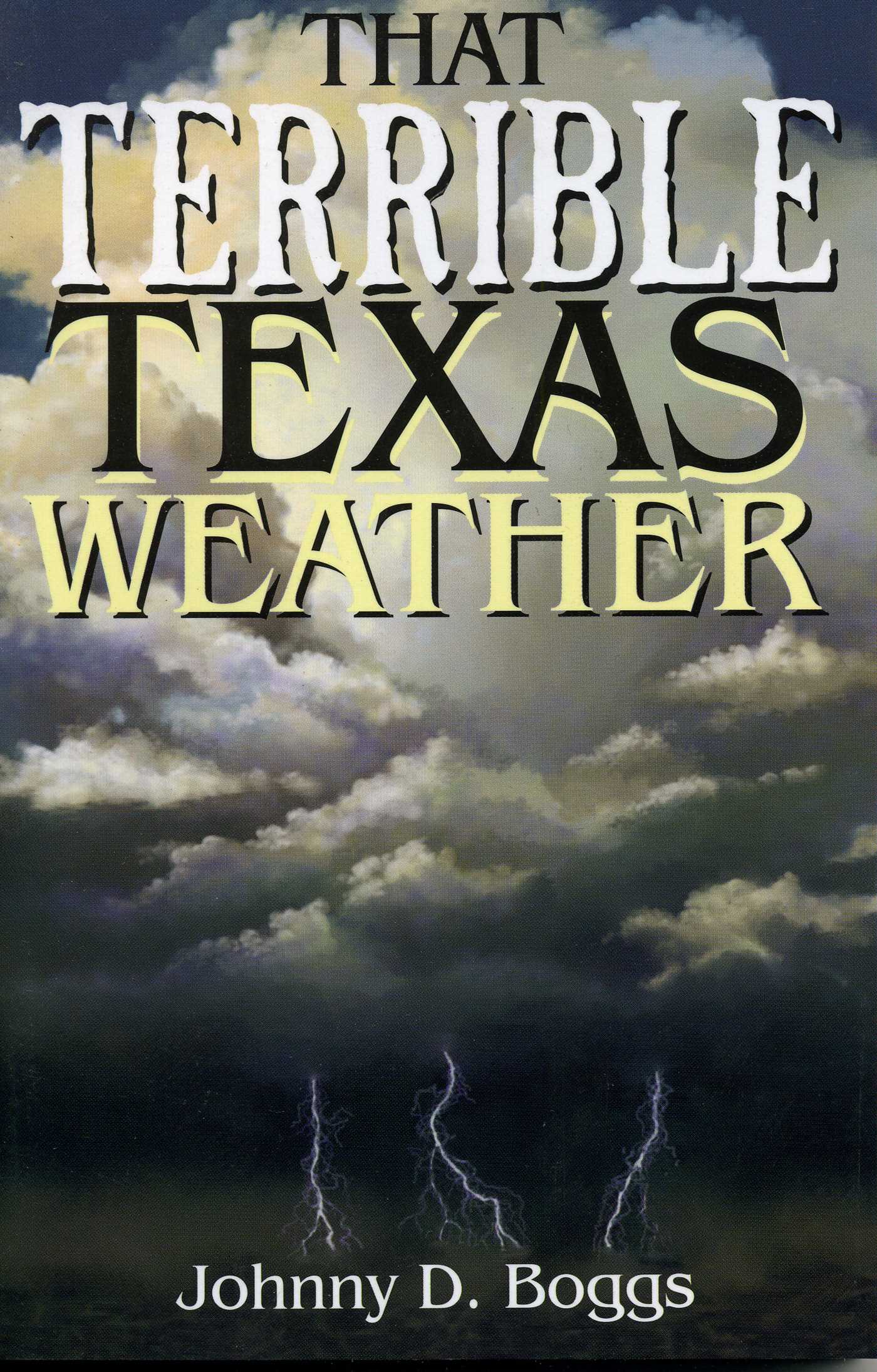 That Terrible Texas Weather