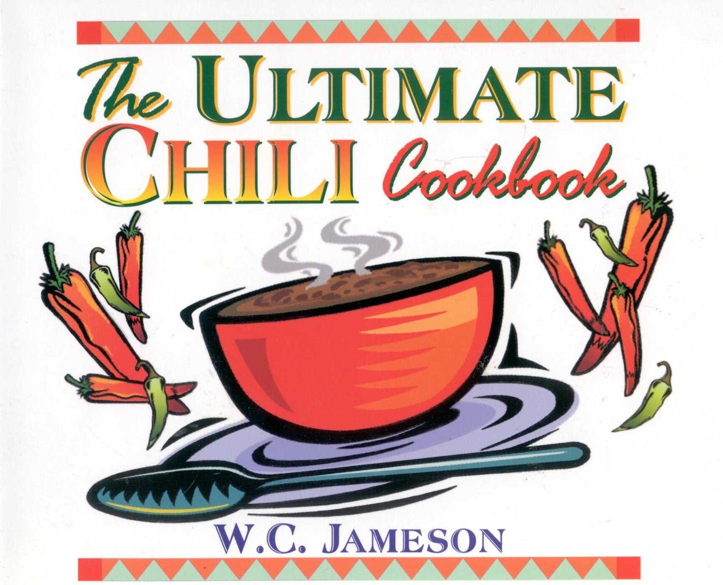 Ultimate Chili Cookbook