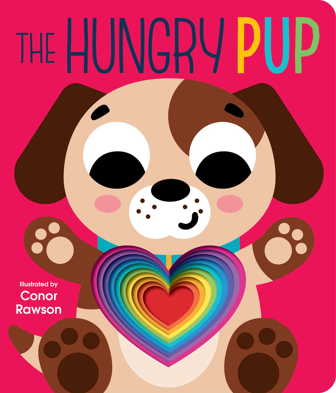 Hungry Pup: Graduating Board Book