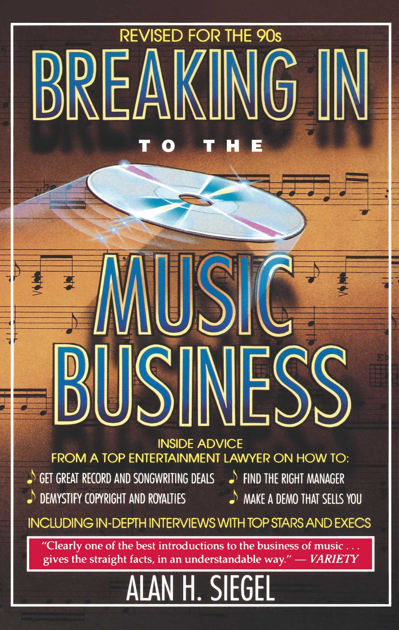 Breaking Into the Music Business