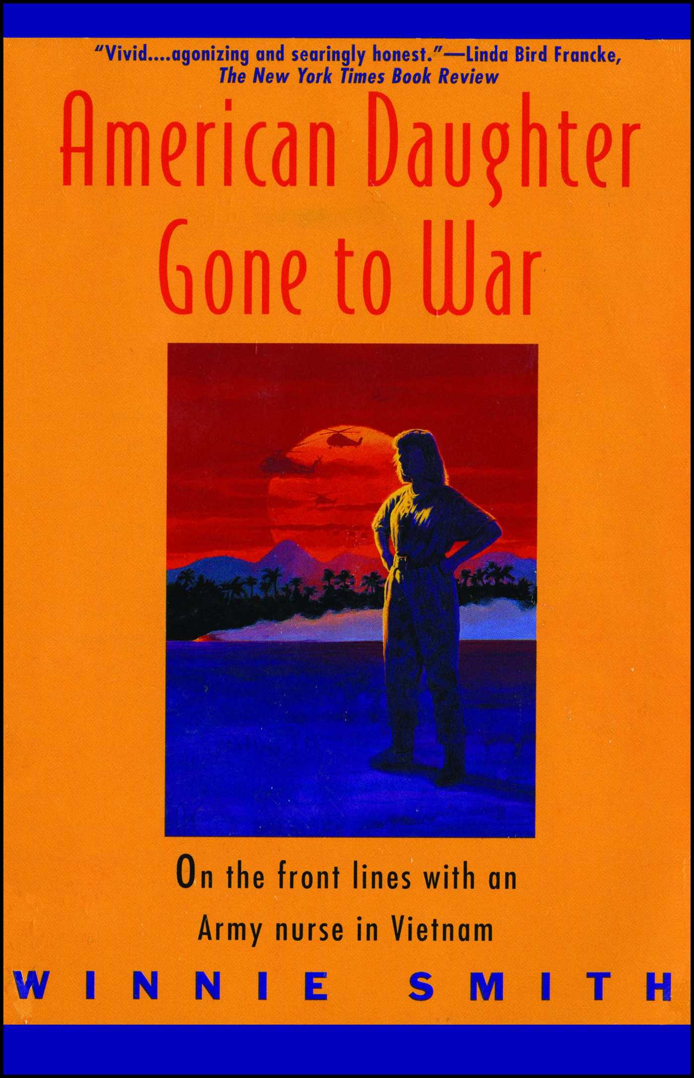 AMERICAN DAUGHTER GONE TO WAR
