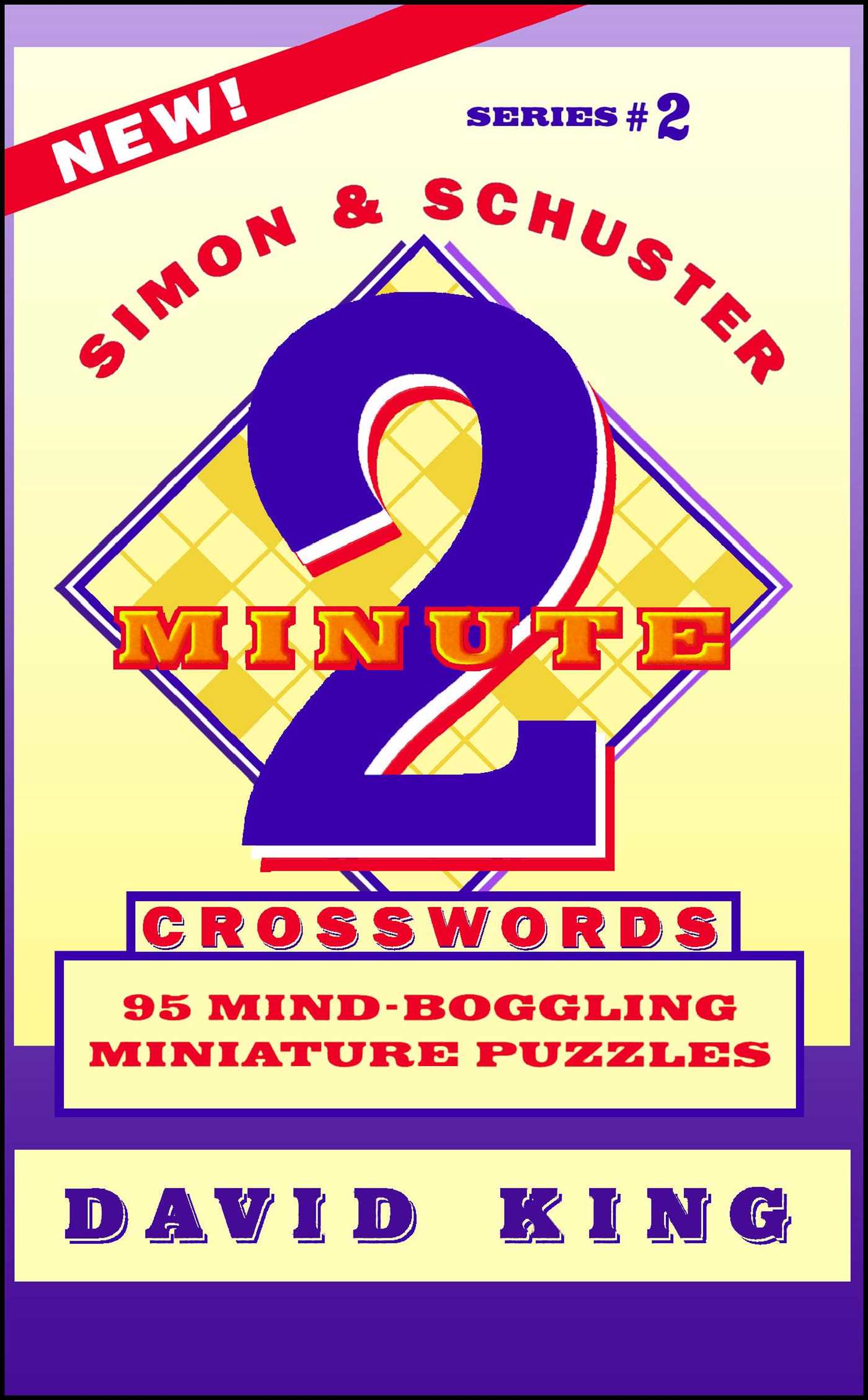 SIMON & SCHUSTER TWO-MINUTE CROSSWORDS Vol. 2