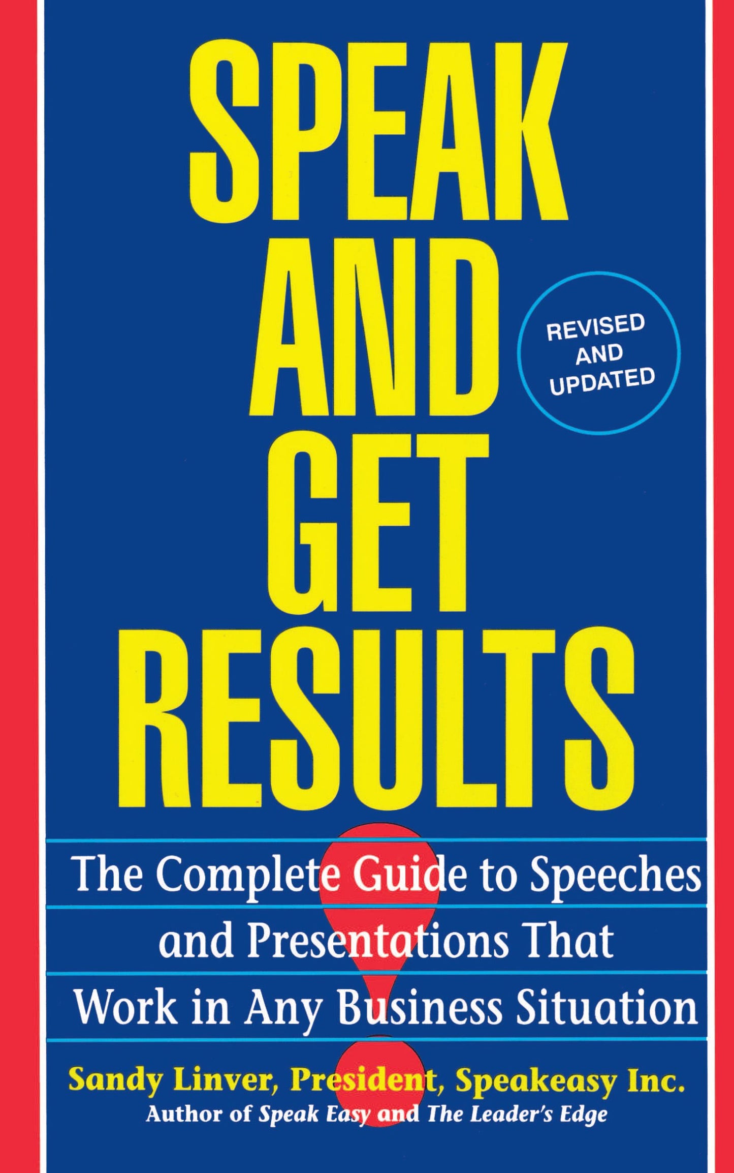 Speak and Get Results