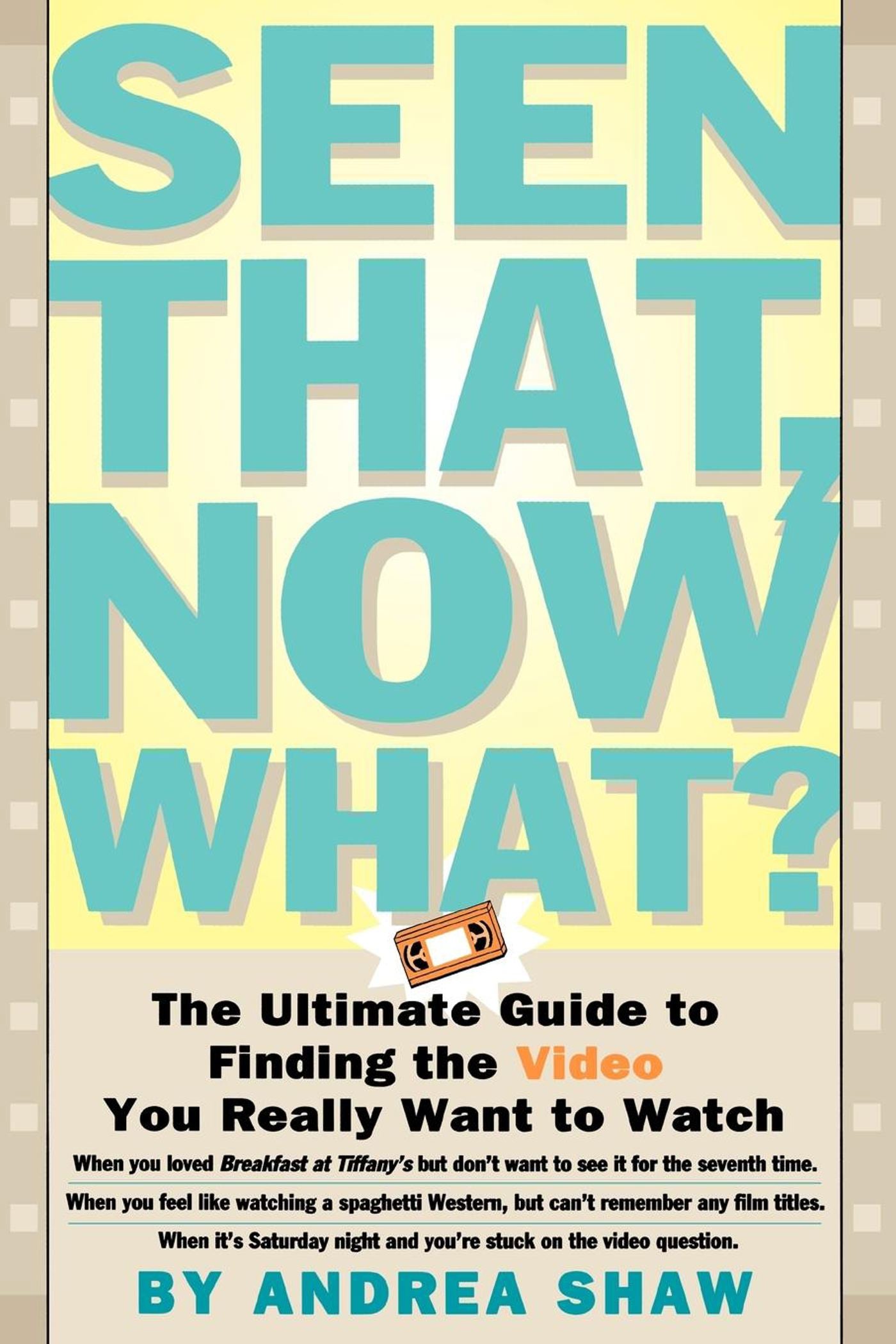 Seen That, Now What?