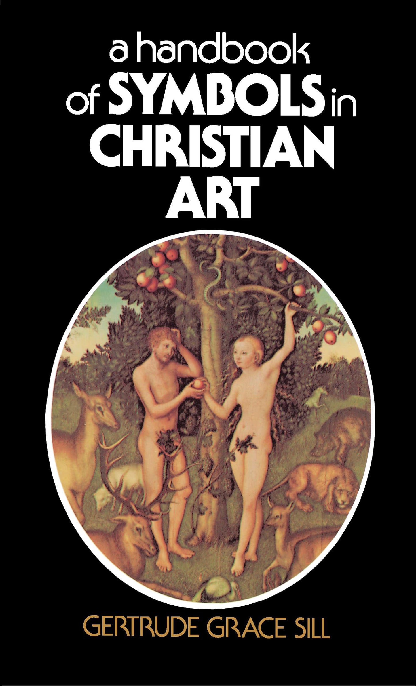 Handbook of Symbols in Christian Art