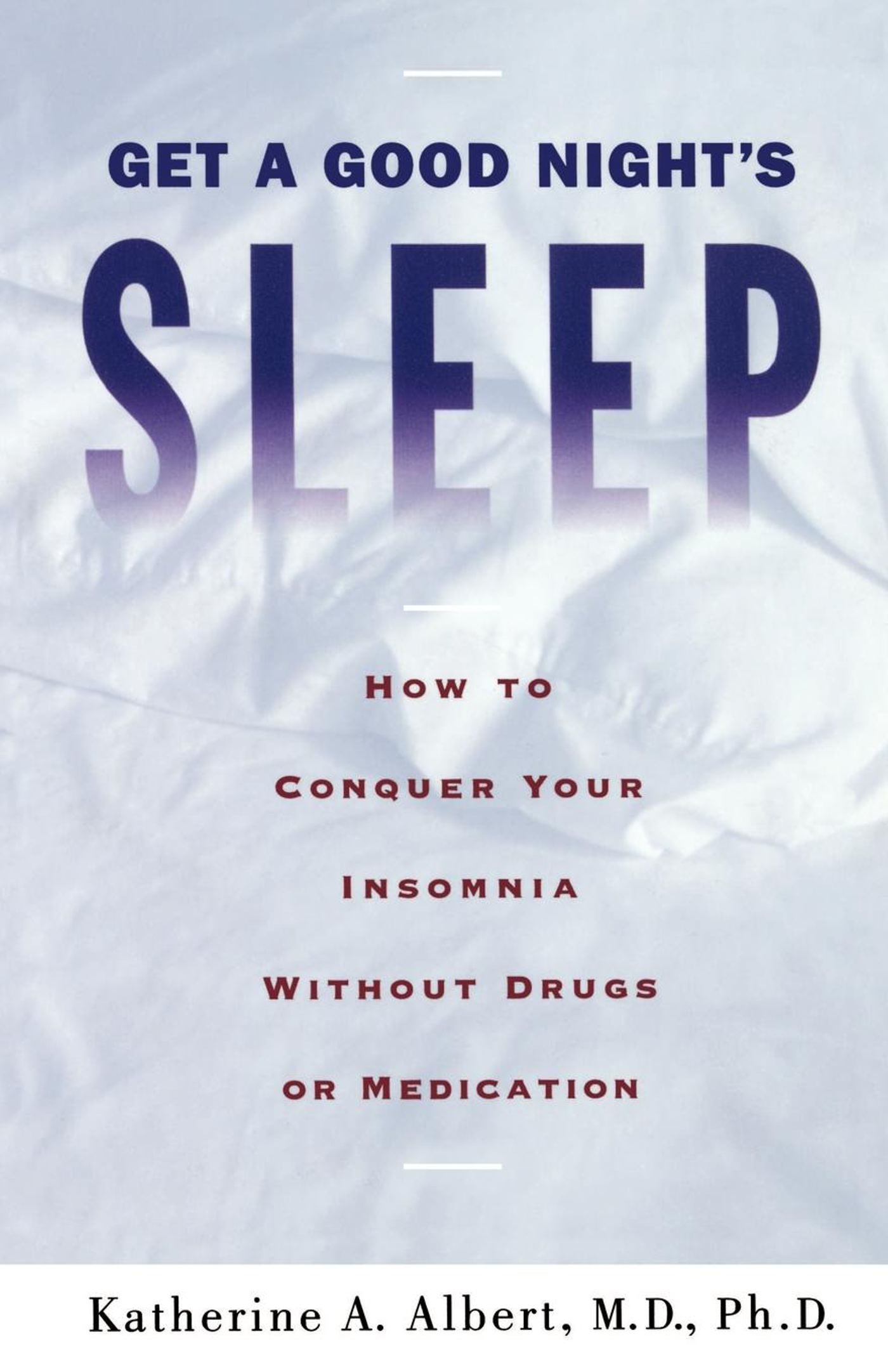 Get a Good Night's Sleep