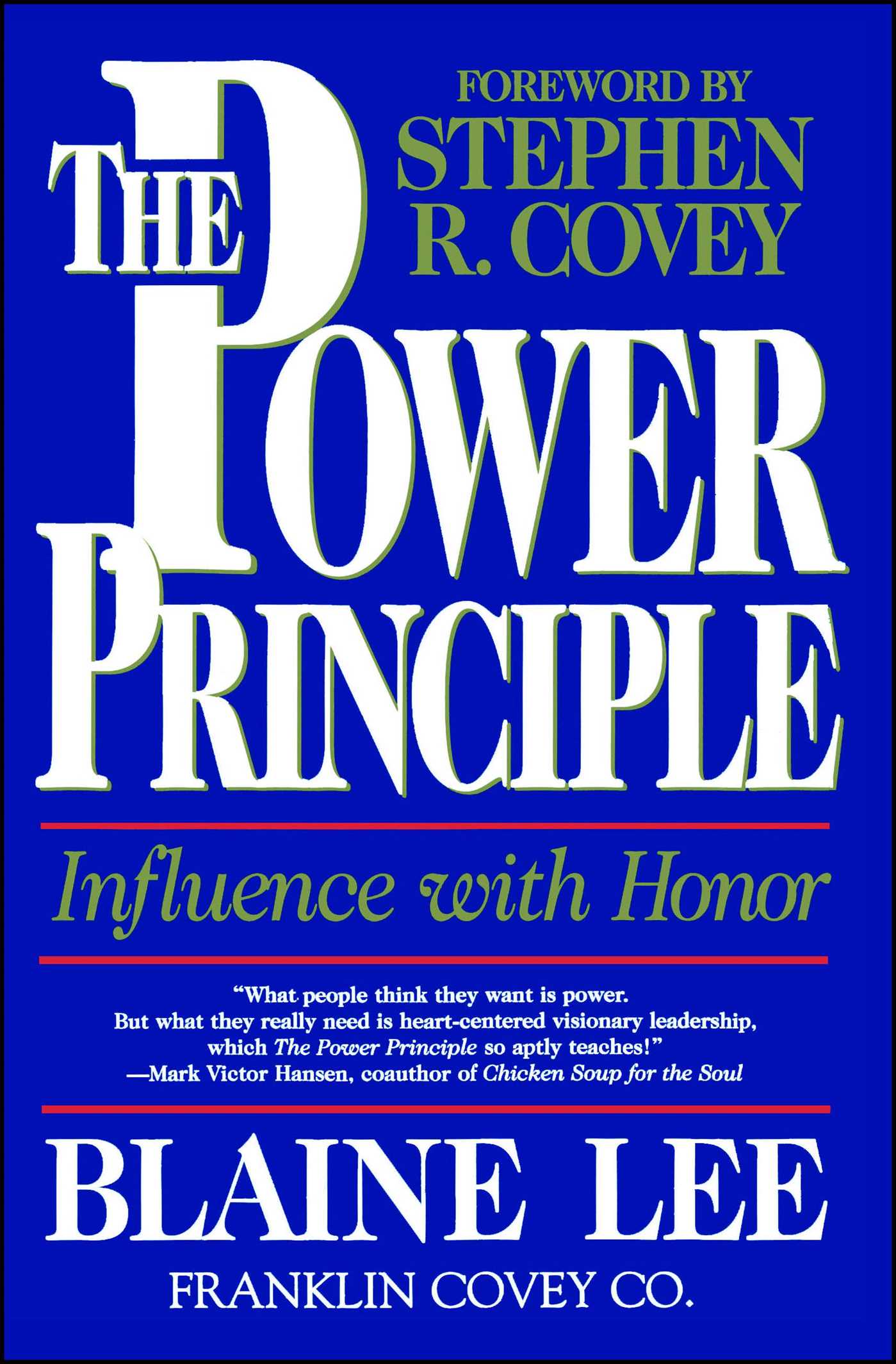 Power Principle: Influence With Honor