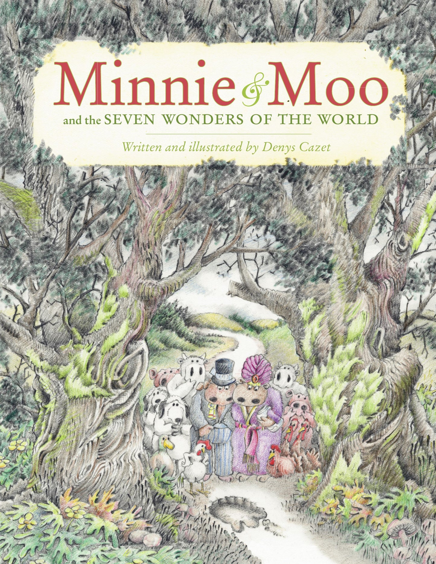 Minnie and Moo & the Seven Wonders of the World