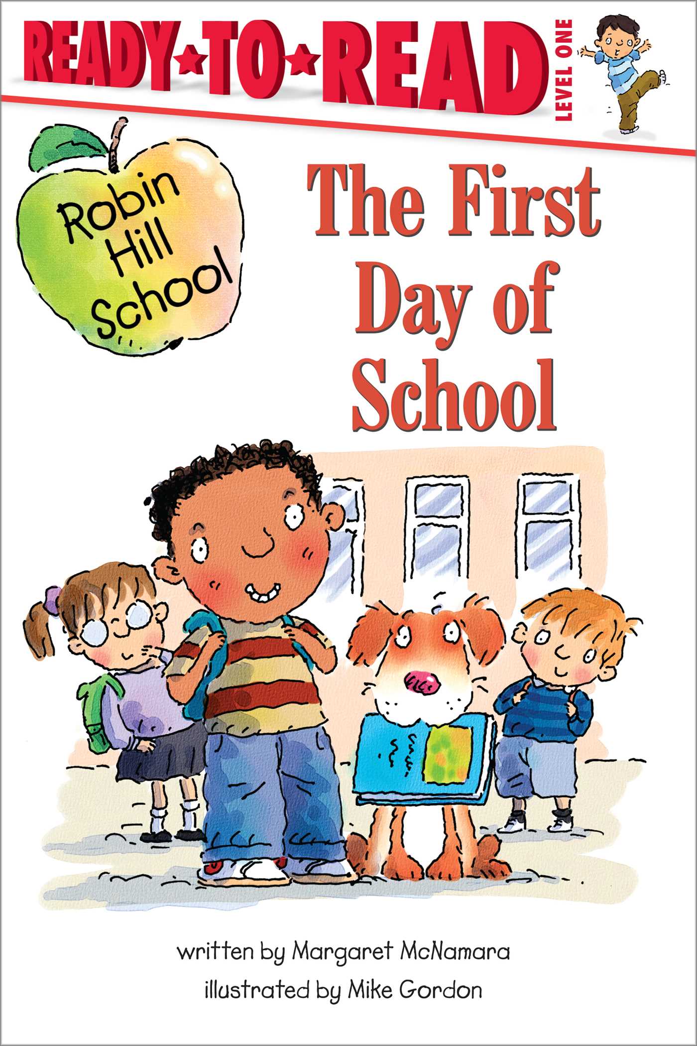 First Day of School: Ready-to-Read Level 1