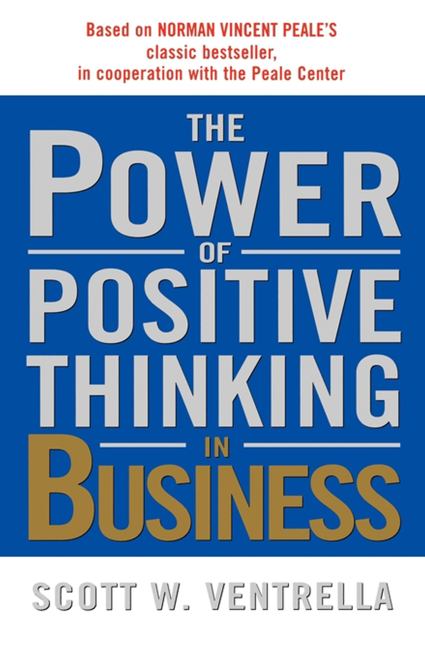 Power of Positive Thinking in Business: 10 Traits for Maximum Results