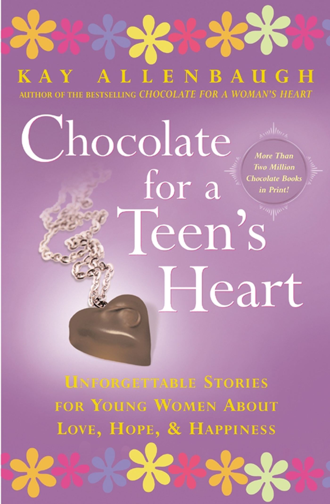 Chocolate for A Teen's Heart