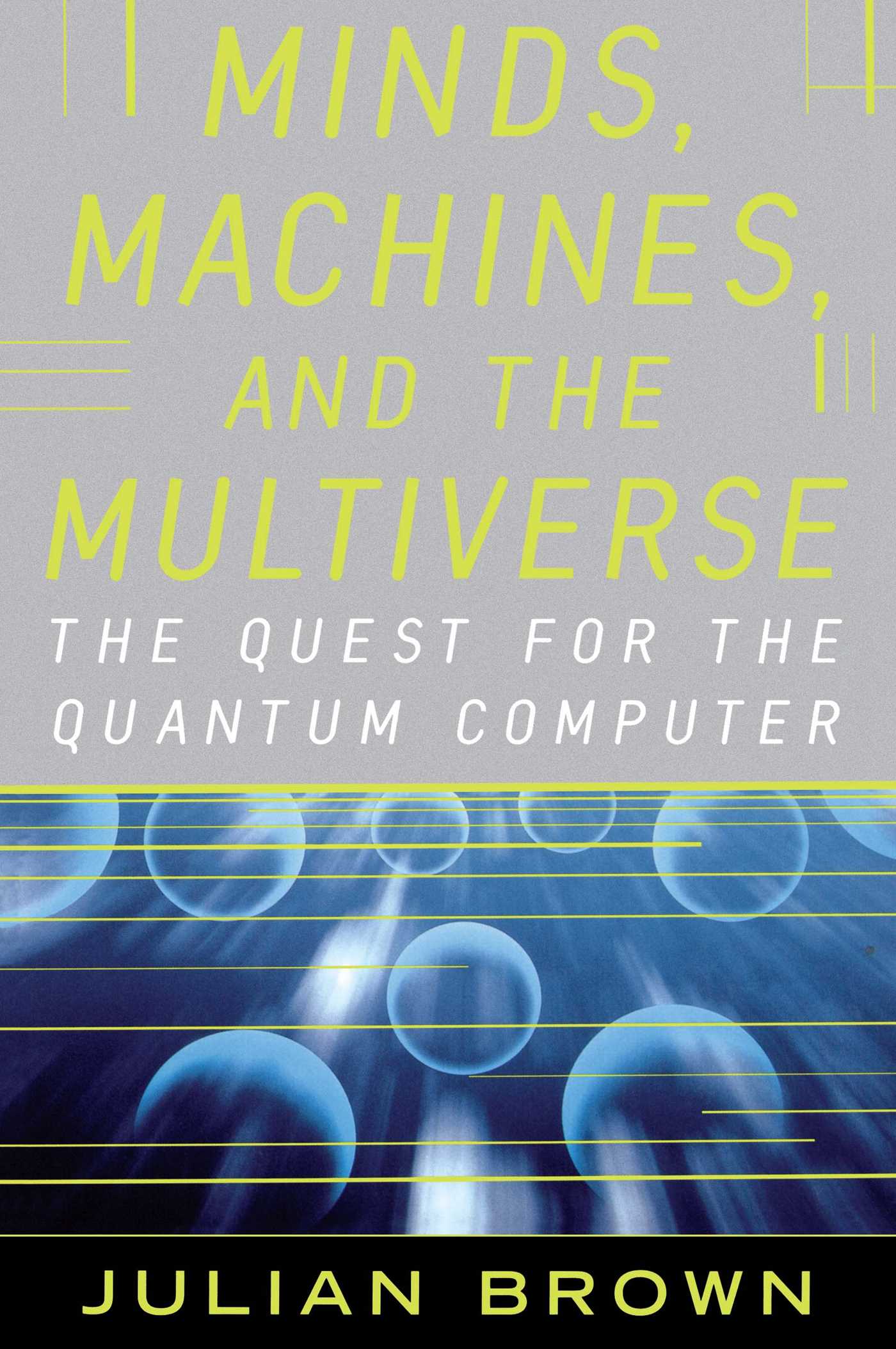 Minds, Machines, and the Multiverse