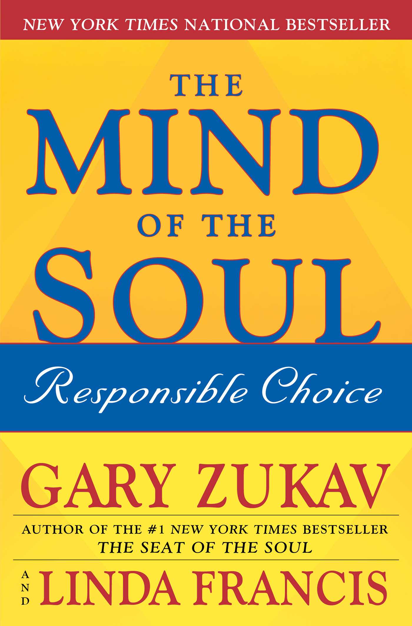 Mind of the Soul: Responsible Choice