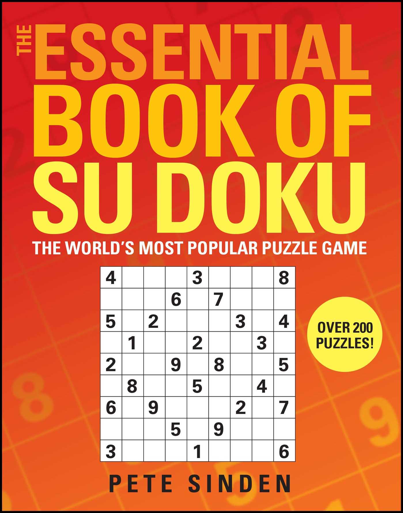 Essential Book of Su Doku: The World's Most Popular Puzzle Game