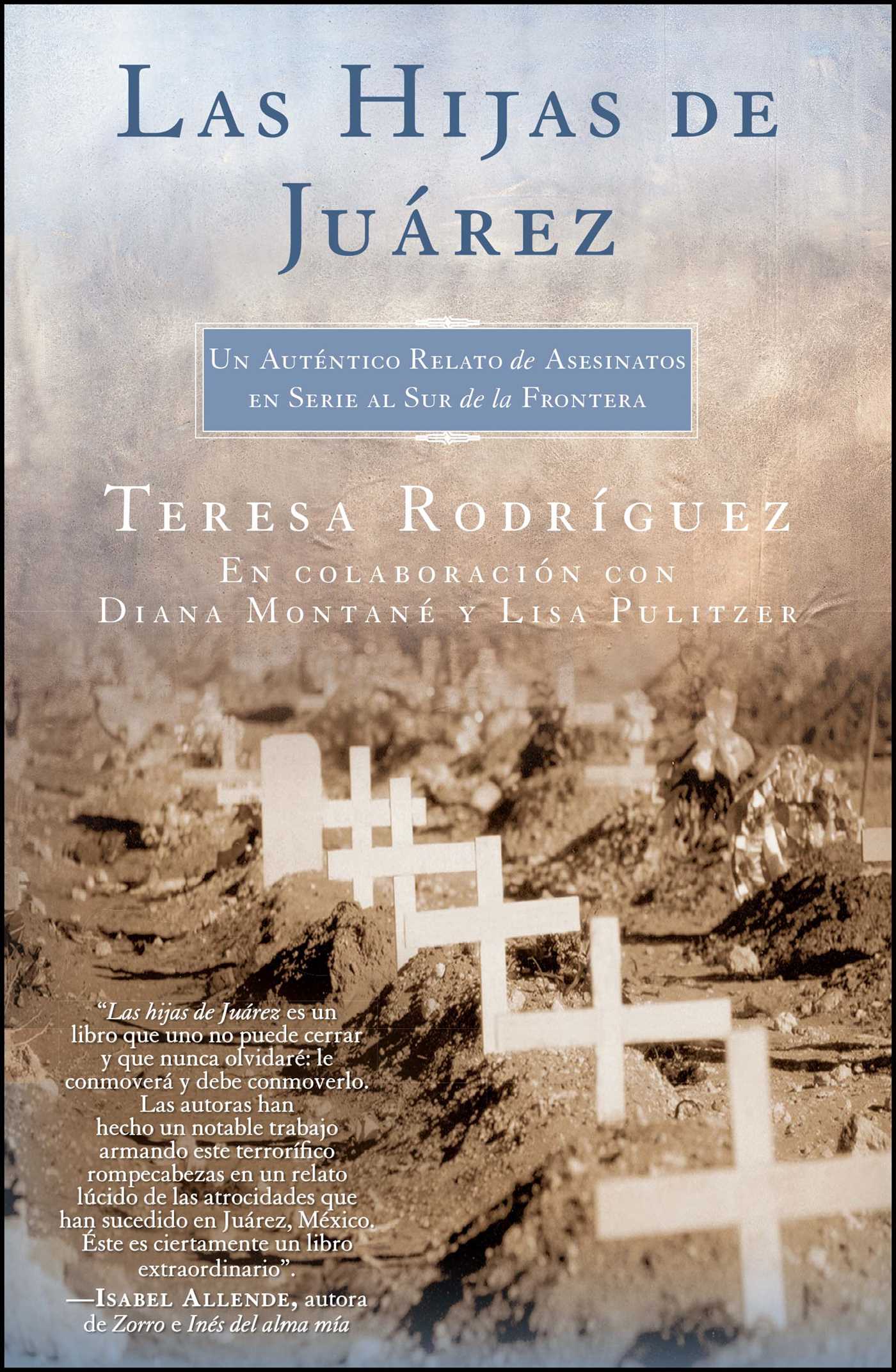 Hijas de Juarez (Daughters of Juarez): Un auténtico relato de asesinatos en serie al sur de la frontera