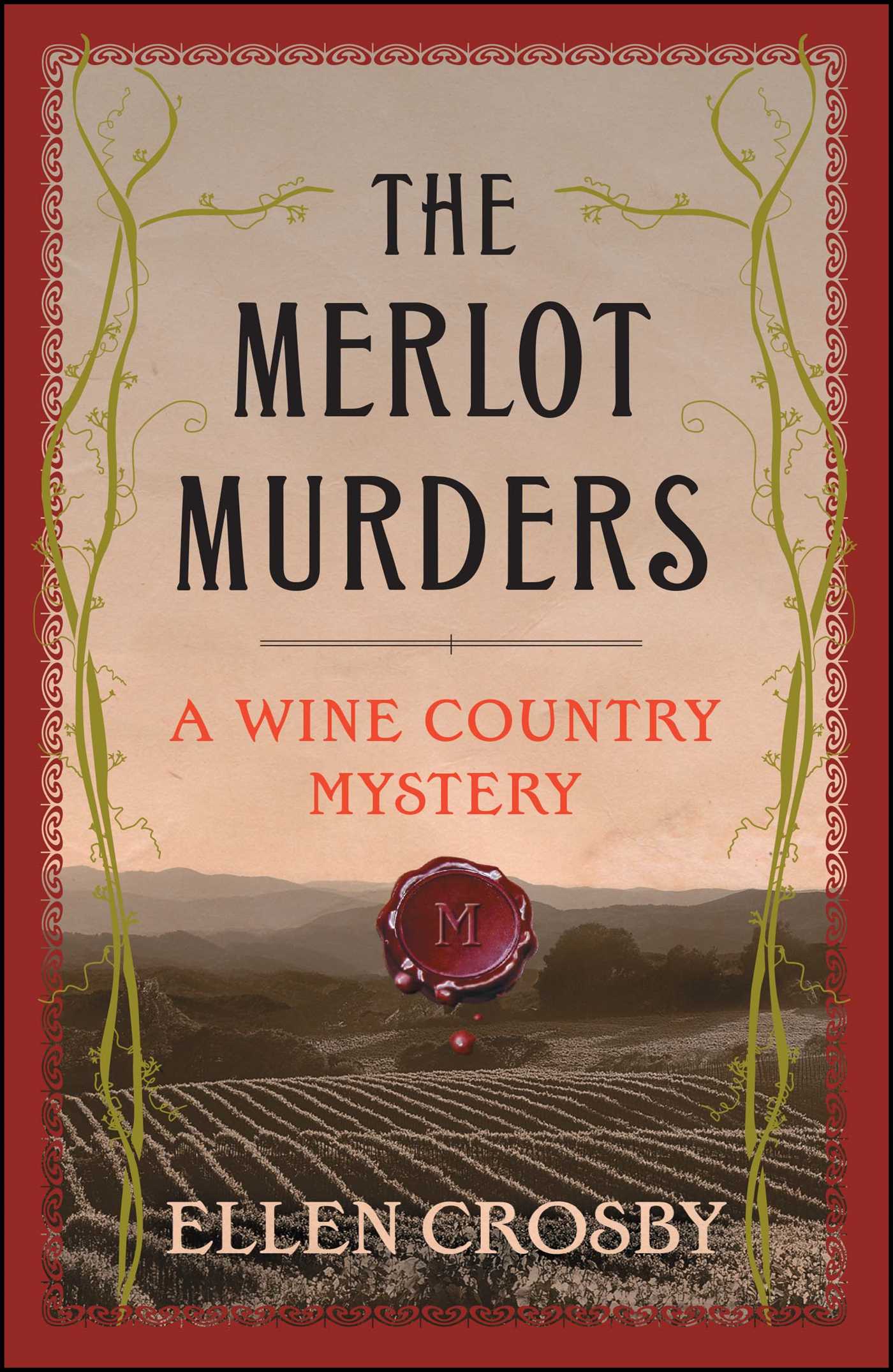 Merlot Murders: A Wine Country Mystery