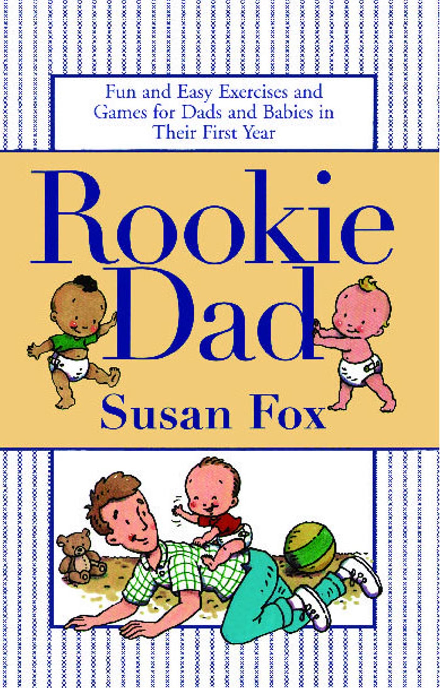Rookie Dad