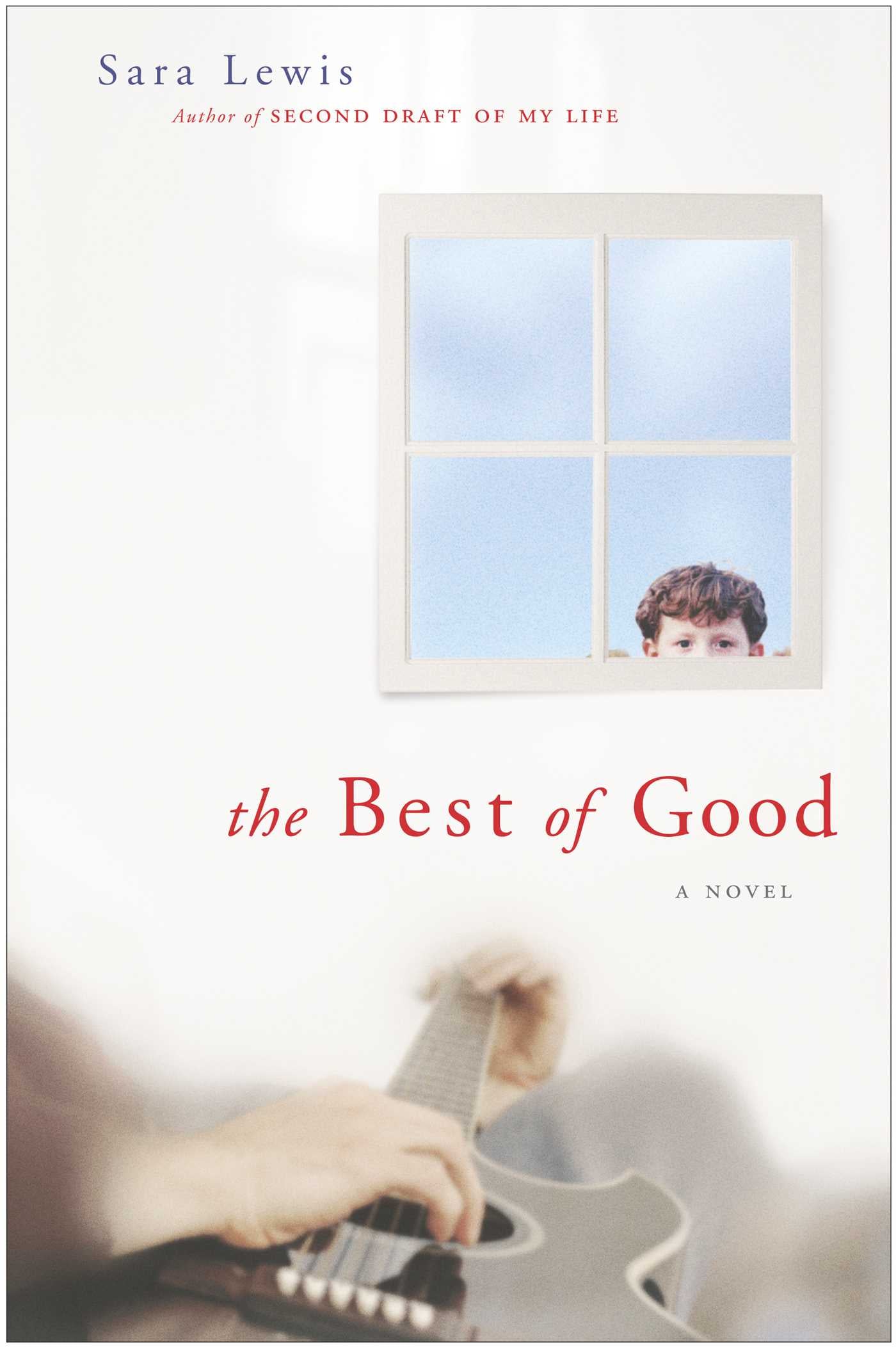 Best of Good: A Novel