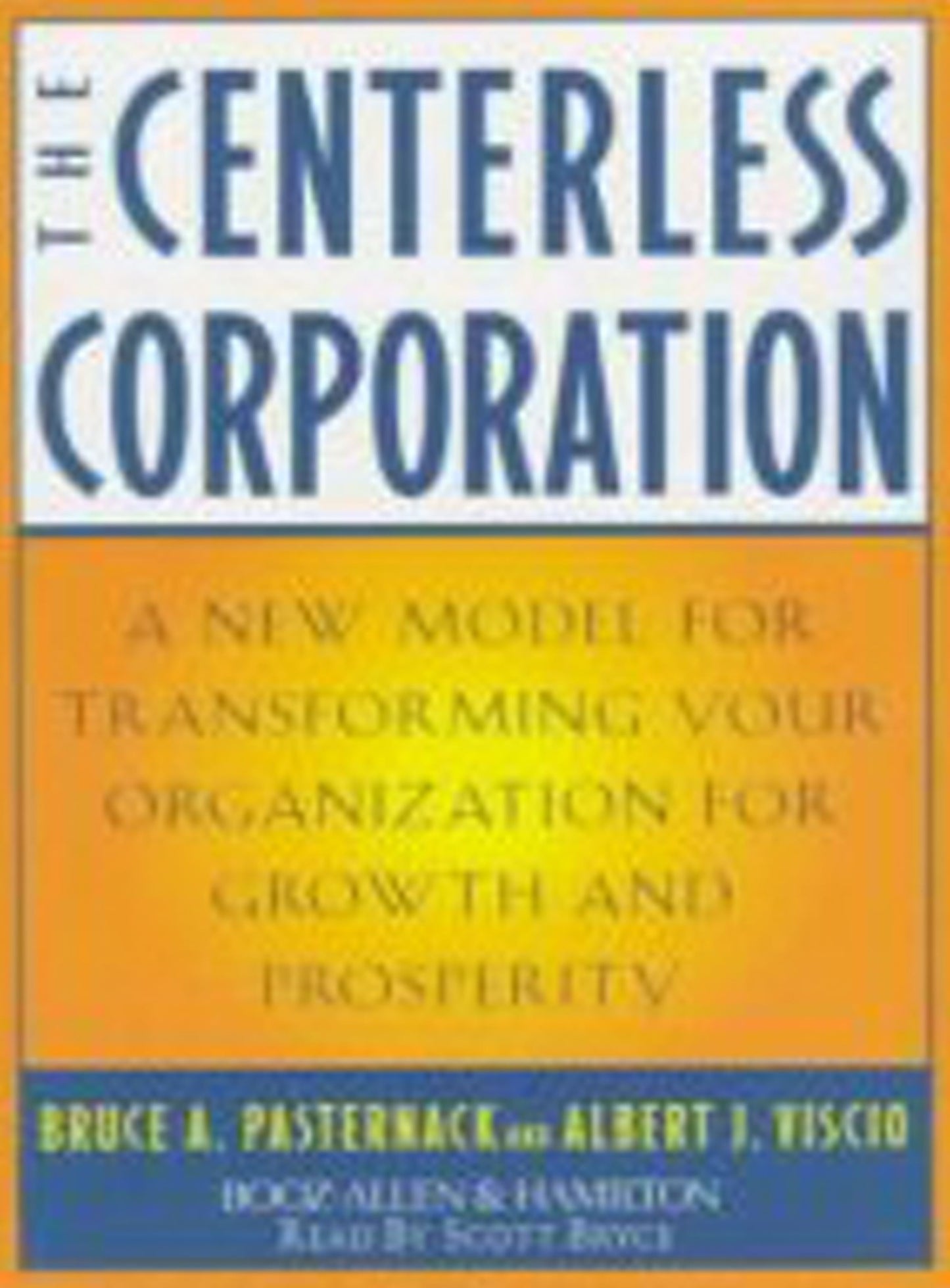 Centerless Corporation: Transforming Your Organization for Growth and Prosperity