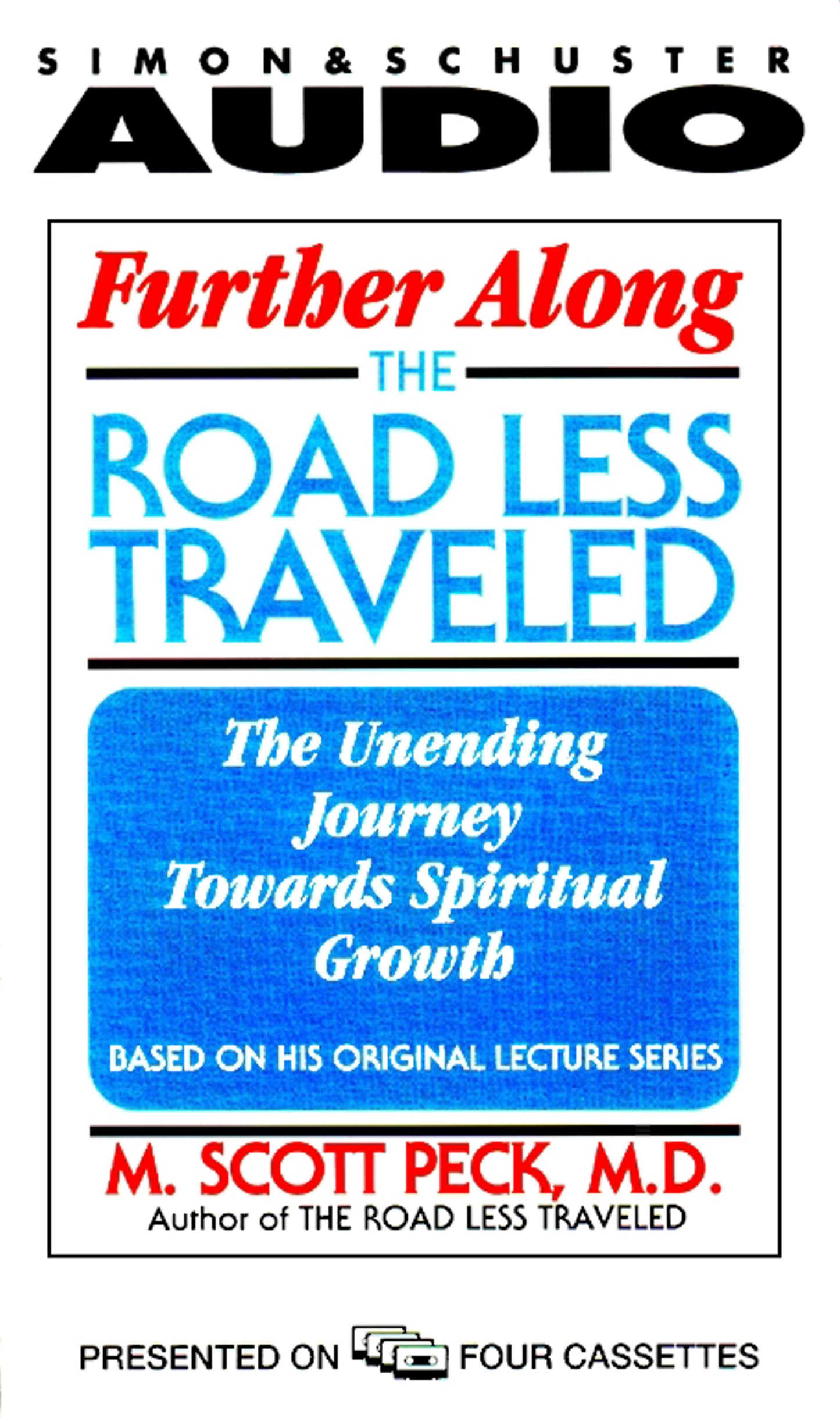 Further Along the Road Less Traveled