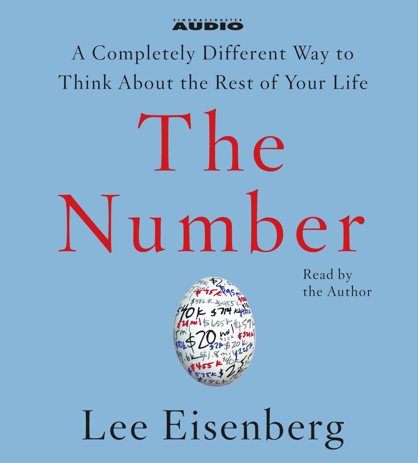 Number: A Completely Different Way to Think About the Rest of Your Life