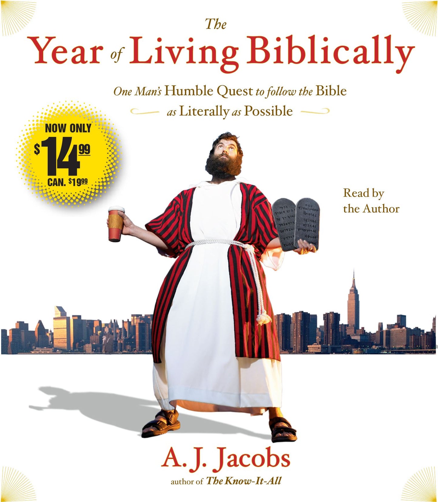 Year of Living Biblically: One Man's Humble Quest to Follow the Bible as Literally as Possible