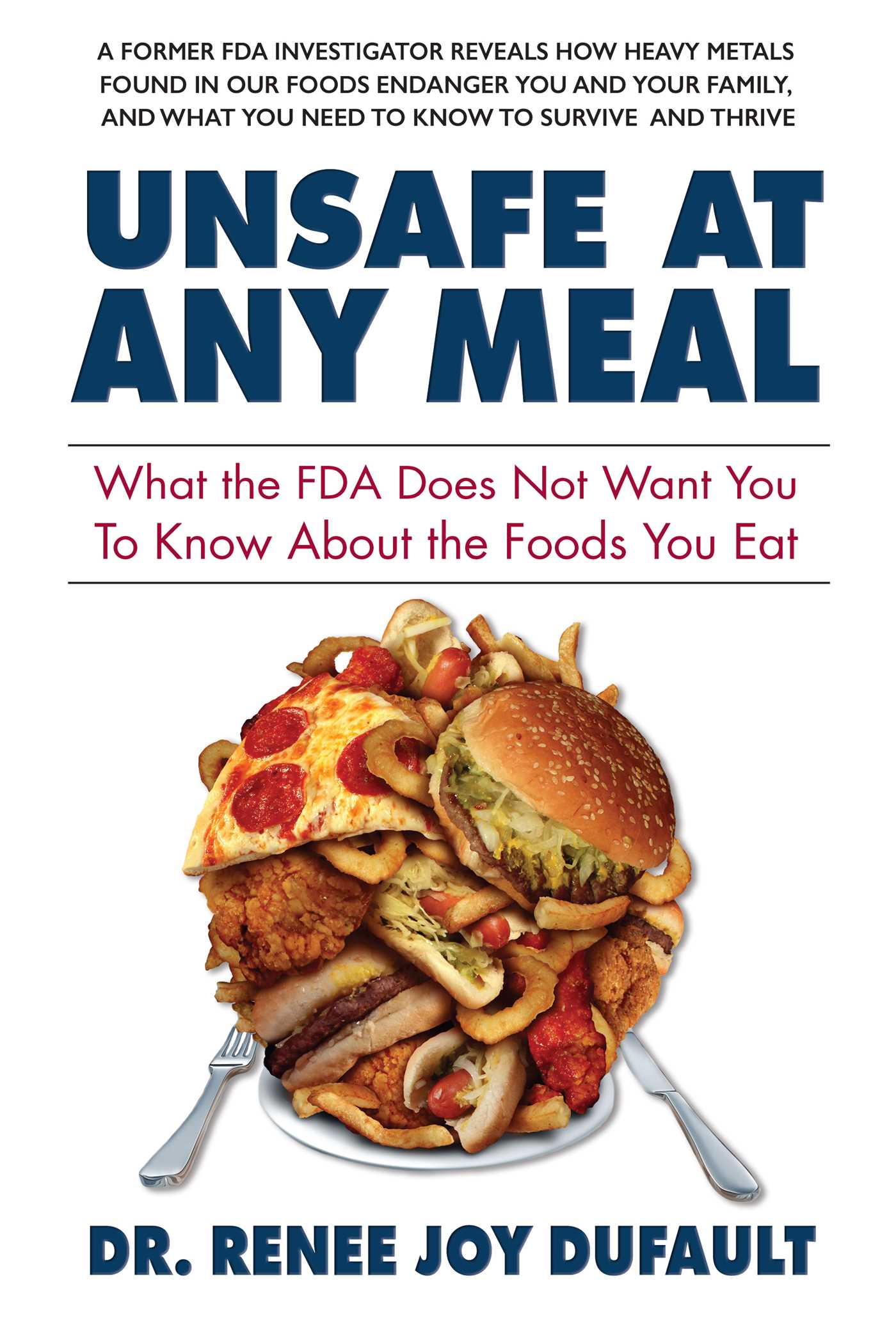 Unsafe at Any Meal