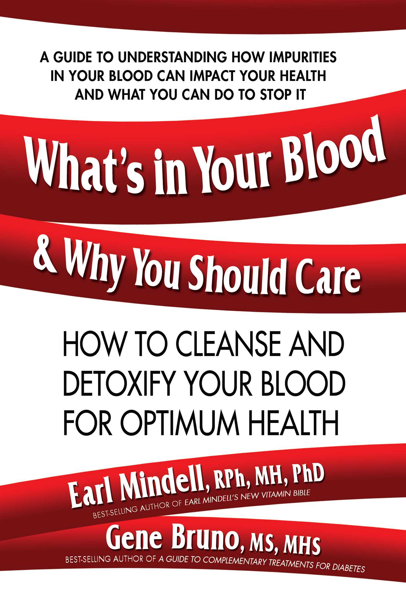 What's in Your Blood and Why You Should Care
