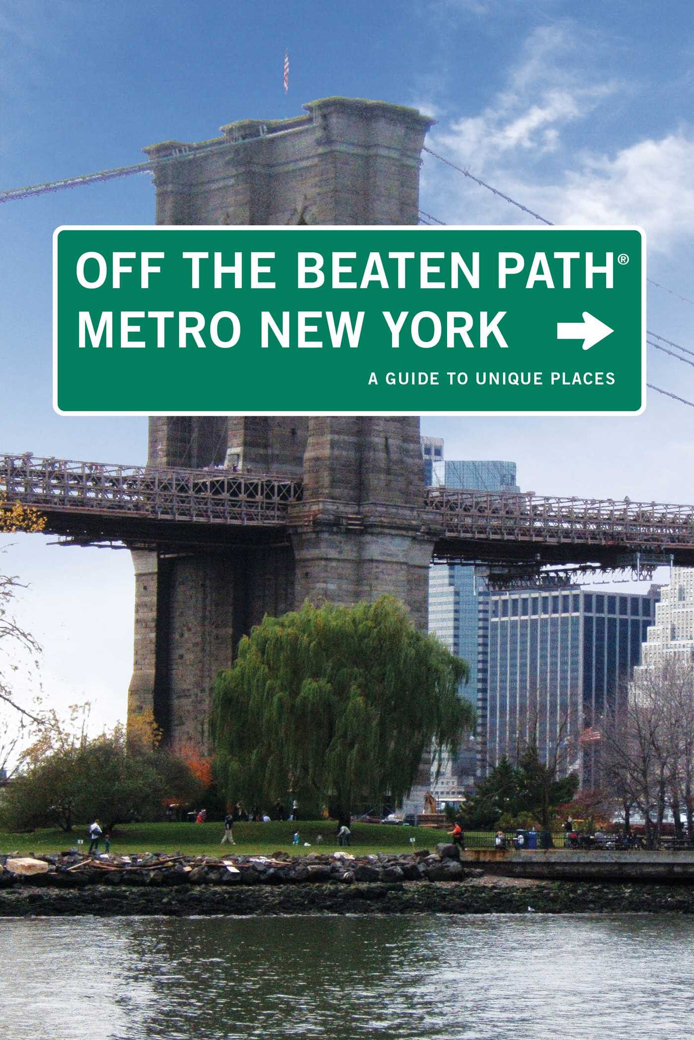 Metro New York Off the Beaten Path®