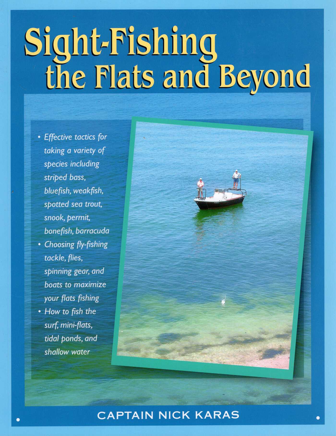 Sight Fishing the Flats and Beyond