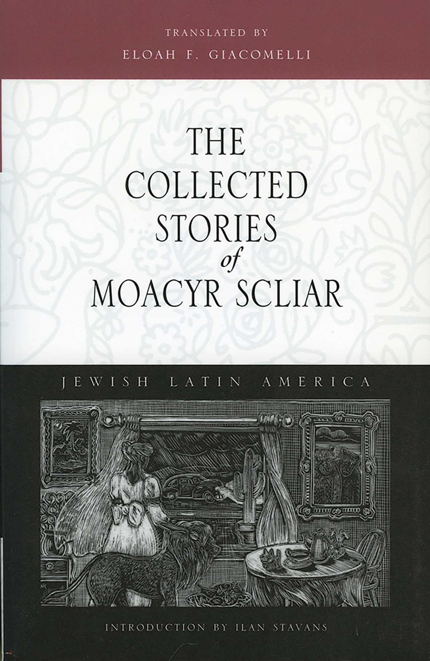 Collected Stories of Moacyr Scliar