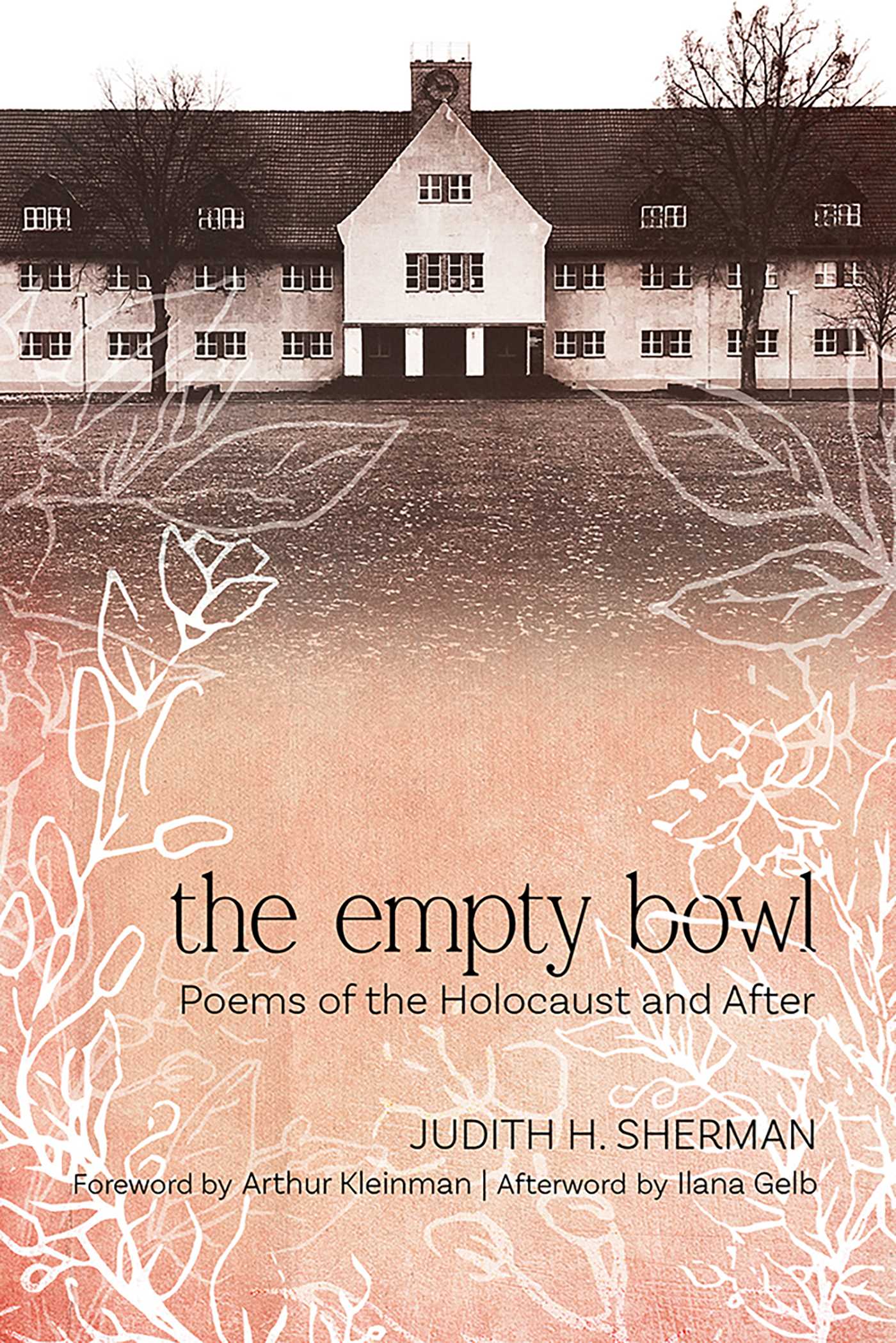 Empty Bowl: Poems of the Holocaust and After