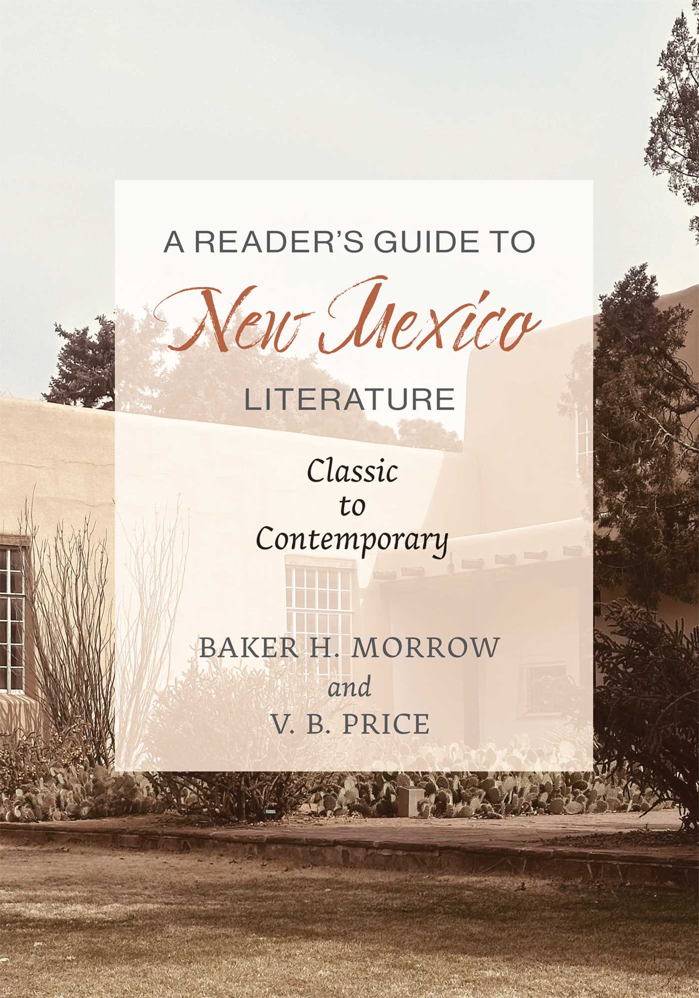 Reader's Guide to New Mexico Literature: Classic to Contemporary
