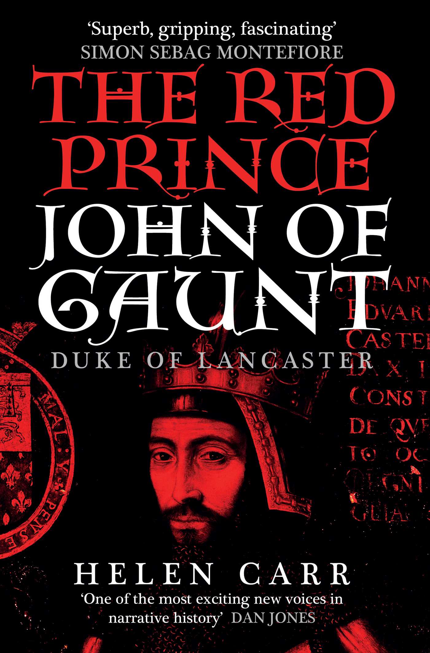 Red Prince: The Life of John of Gaunt, the Duke of Lancaster