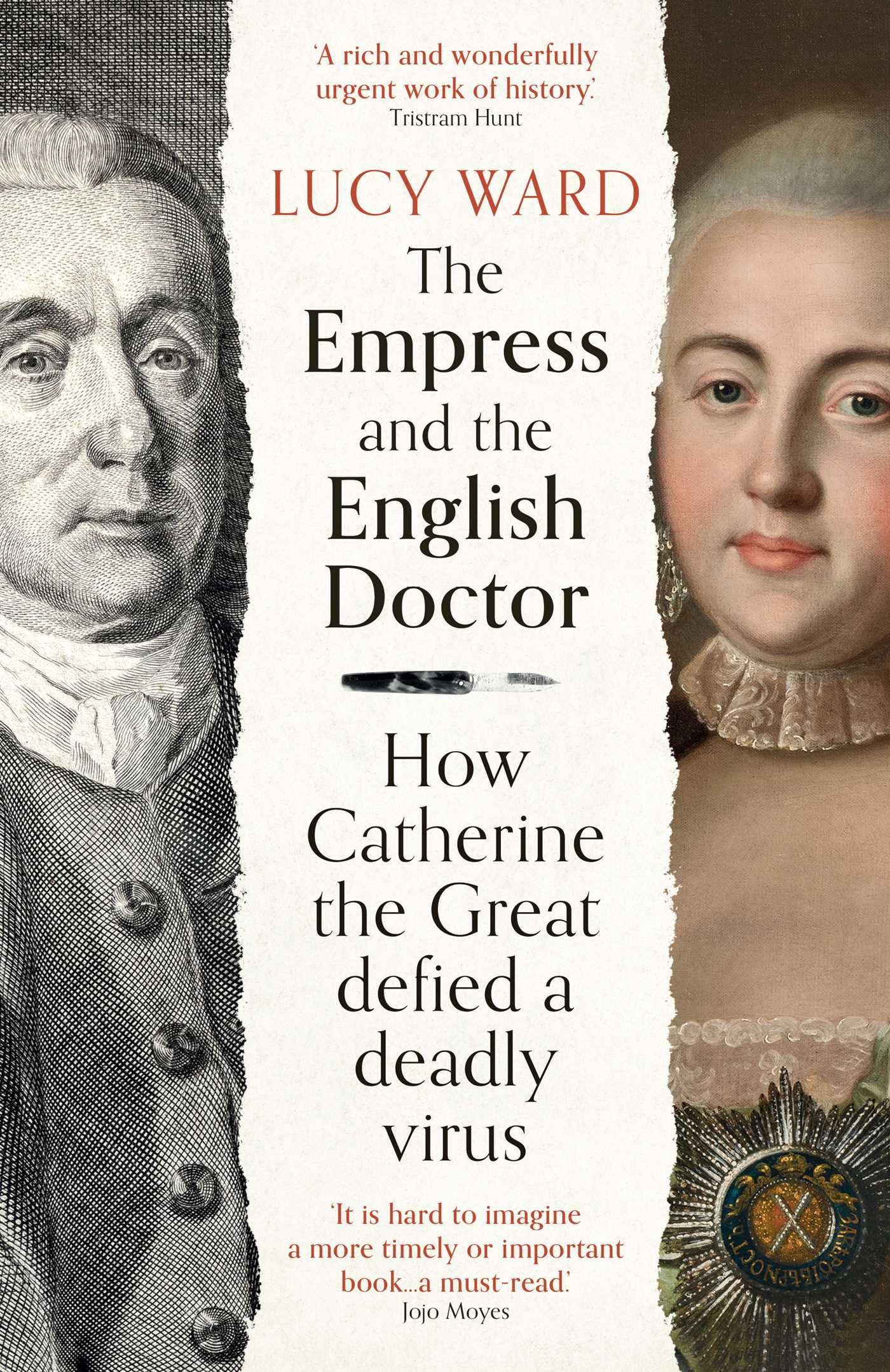 Empress and the English Doctor: How Catherine the Great defied a deadly virus