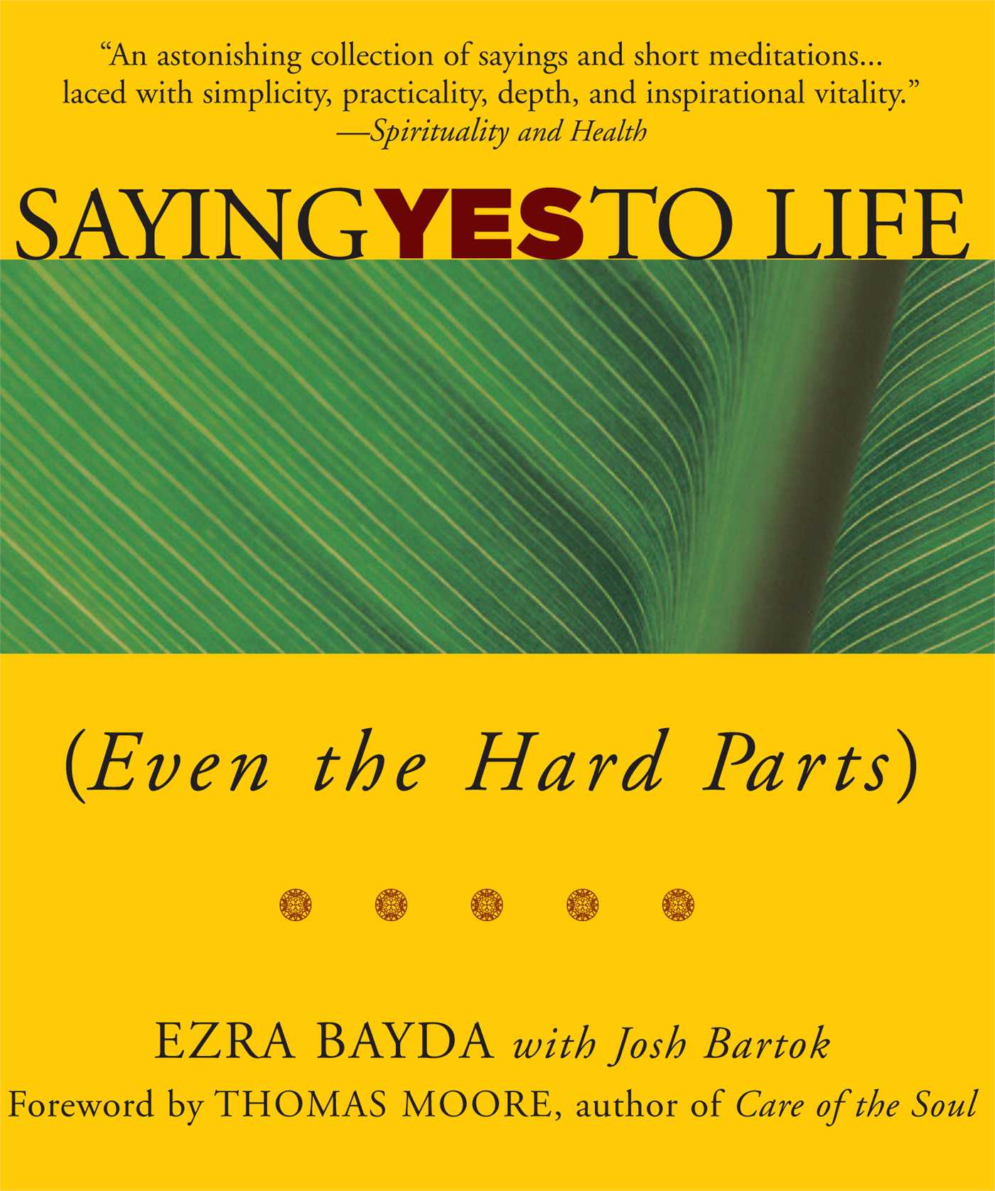 Saying Yes to Life