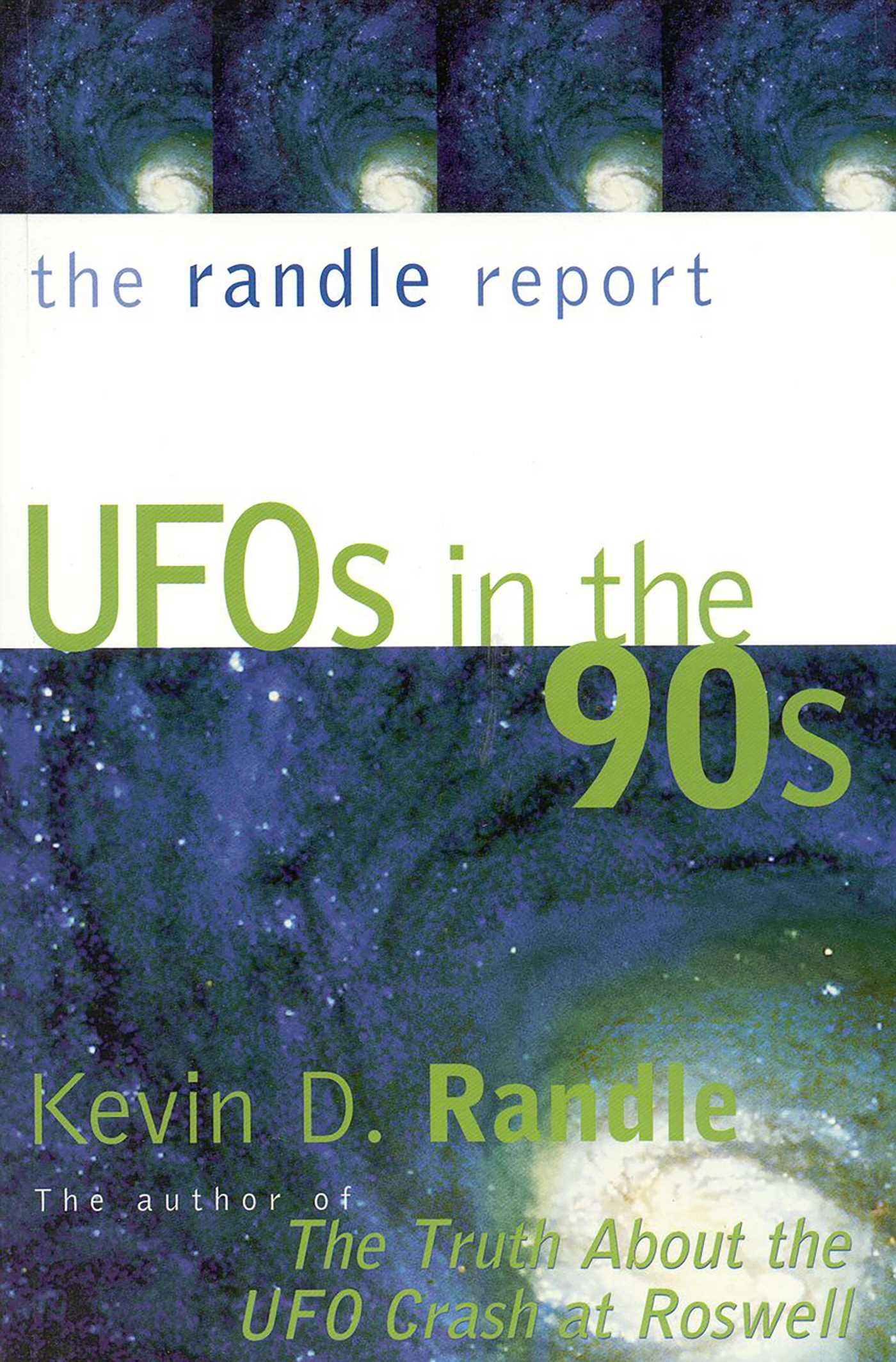 Randle Report: UFOs in the '90s