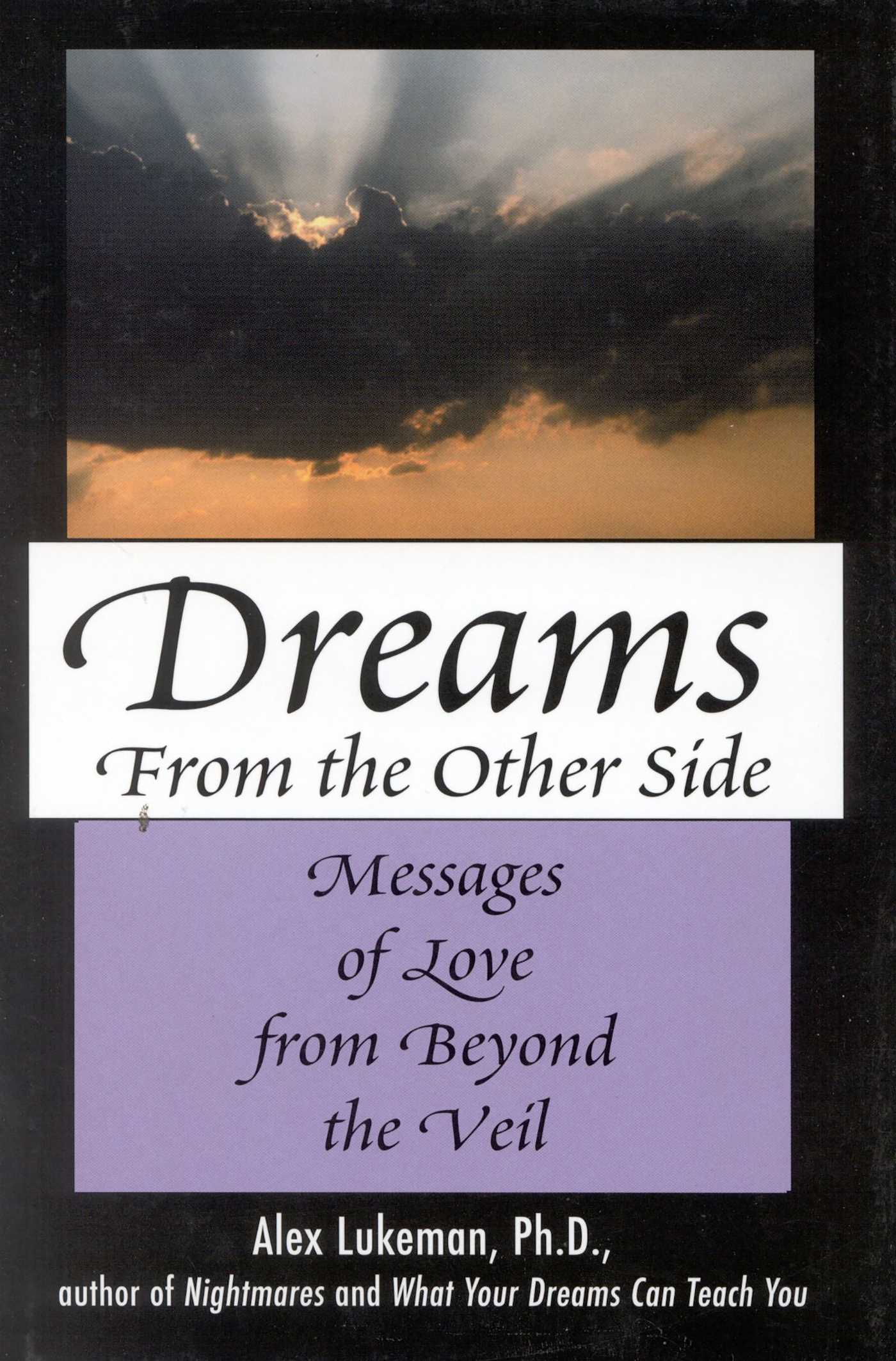 Dreams from the Other Side