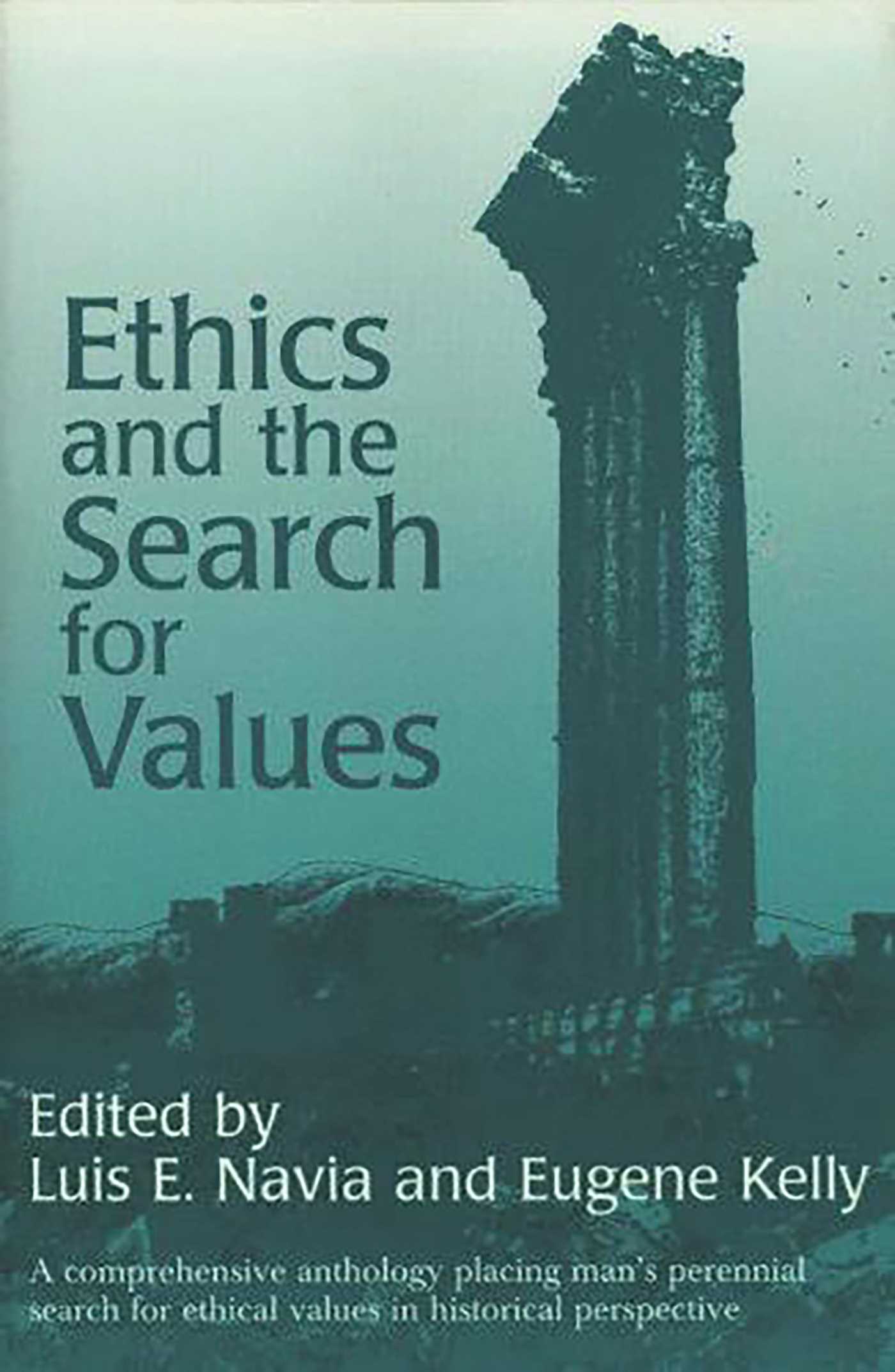 Ethics and the Search for Values