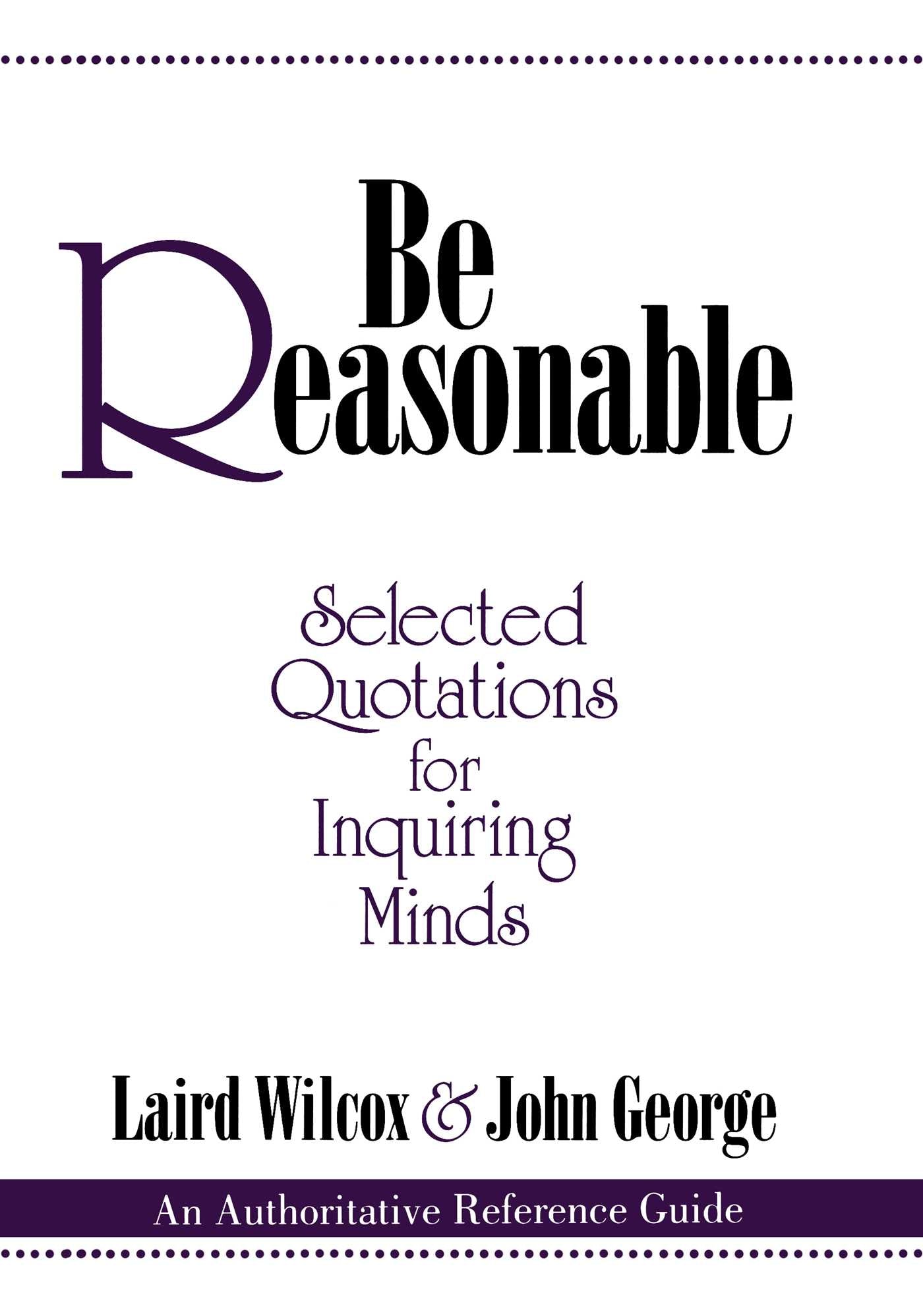 Be Reasonable