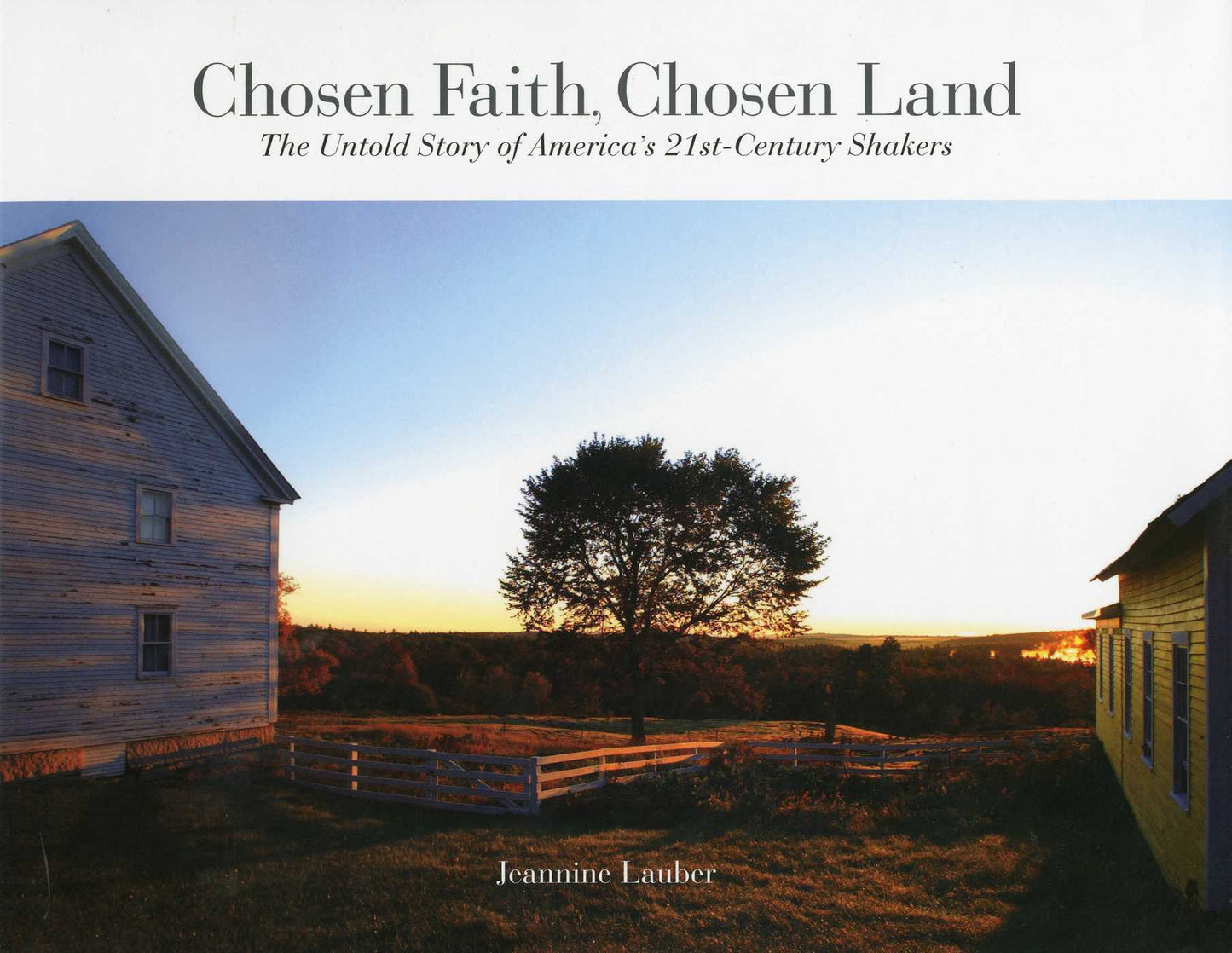 Chosen Faith, Chosen Land