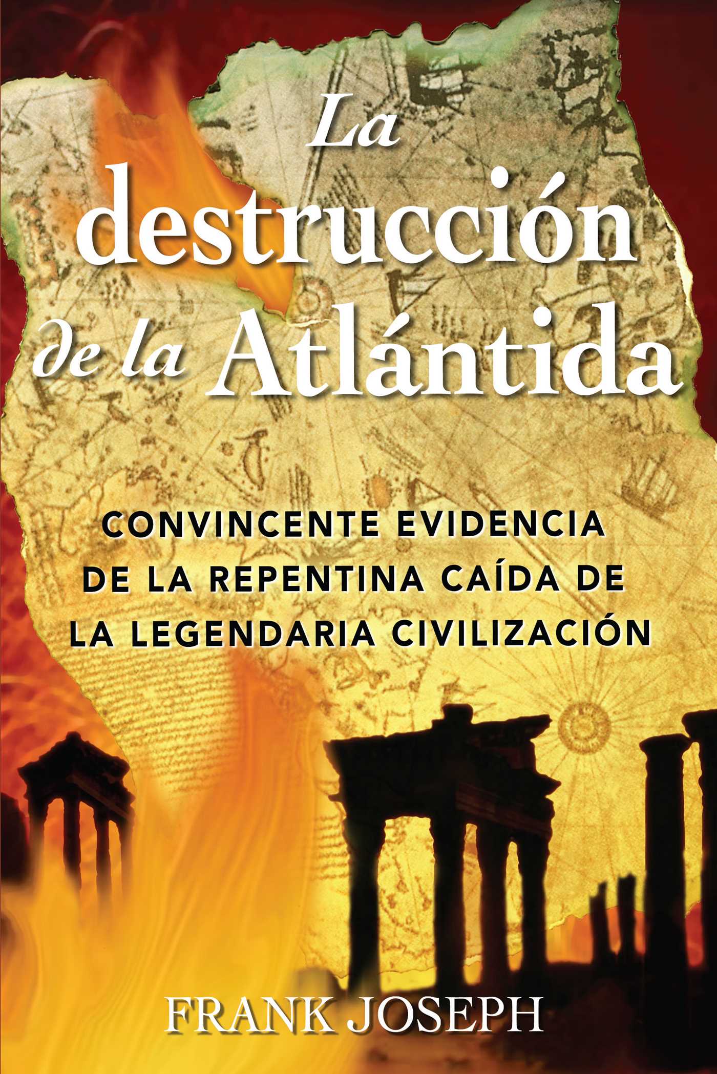 Destrucción de la Atlántida: Convincente evidencia de la repentina caída de la legendaria civilización