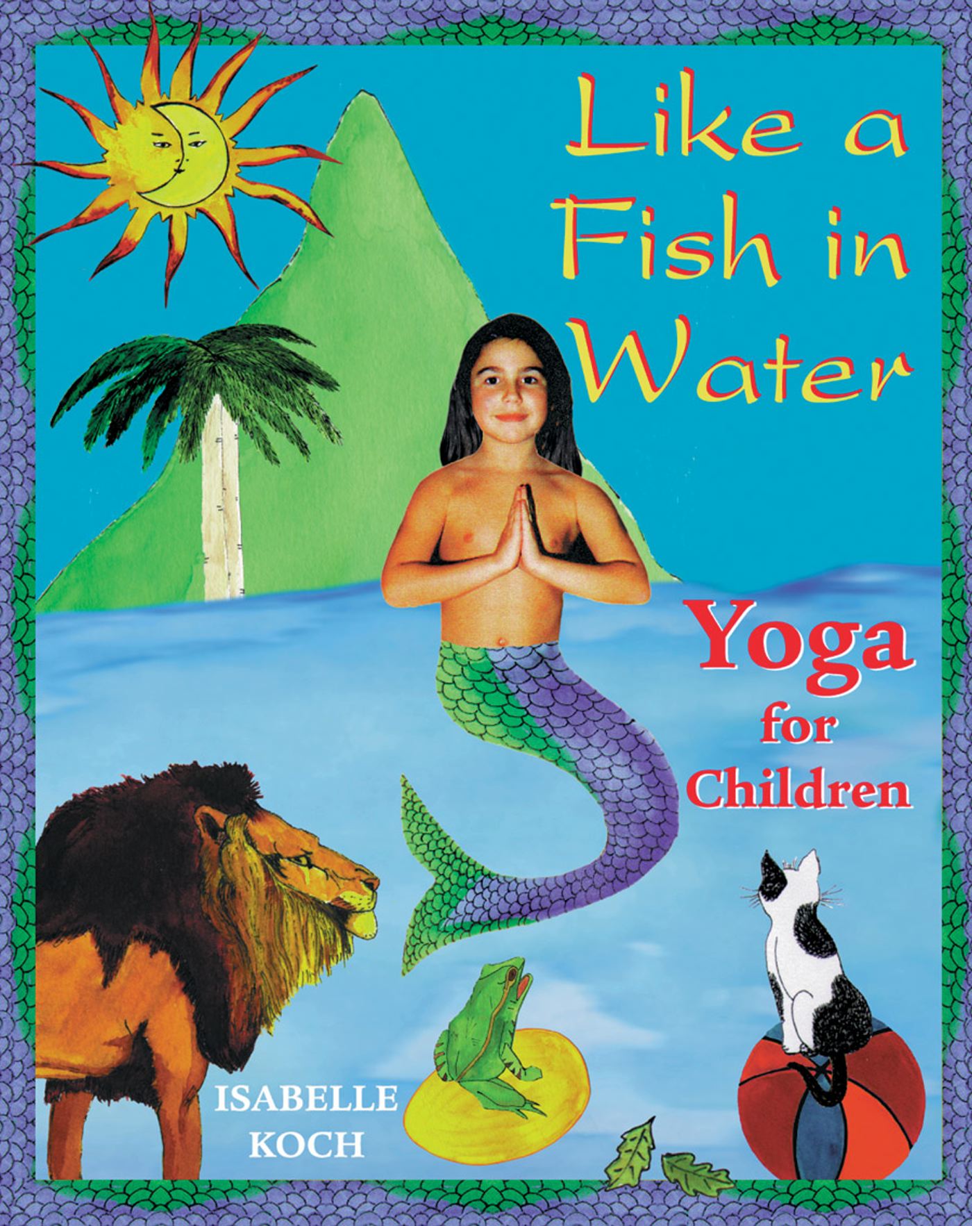 Like a Fish in Water