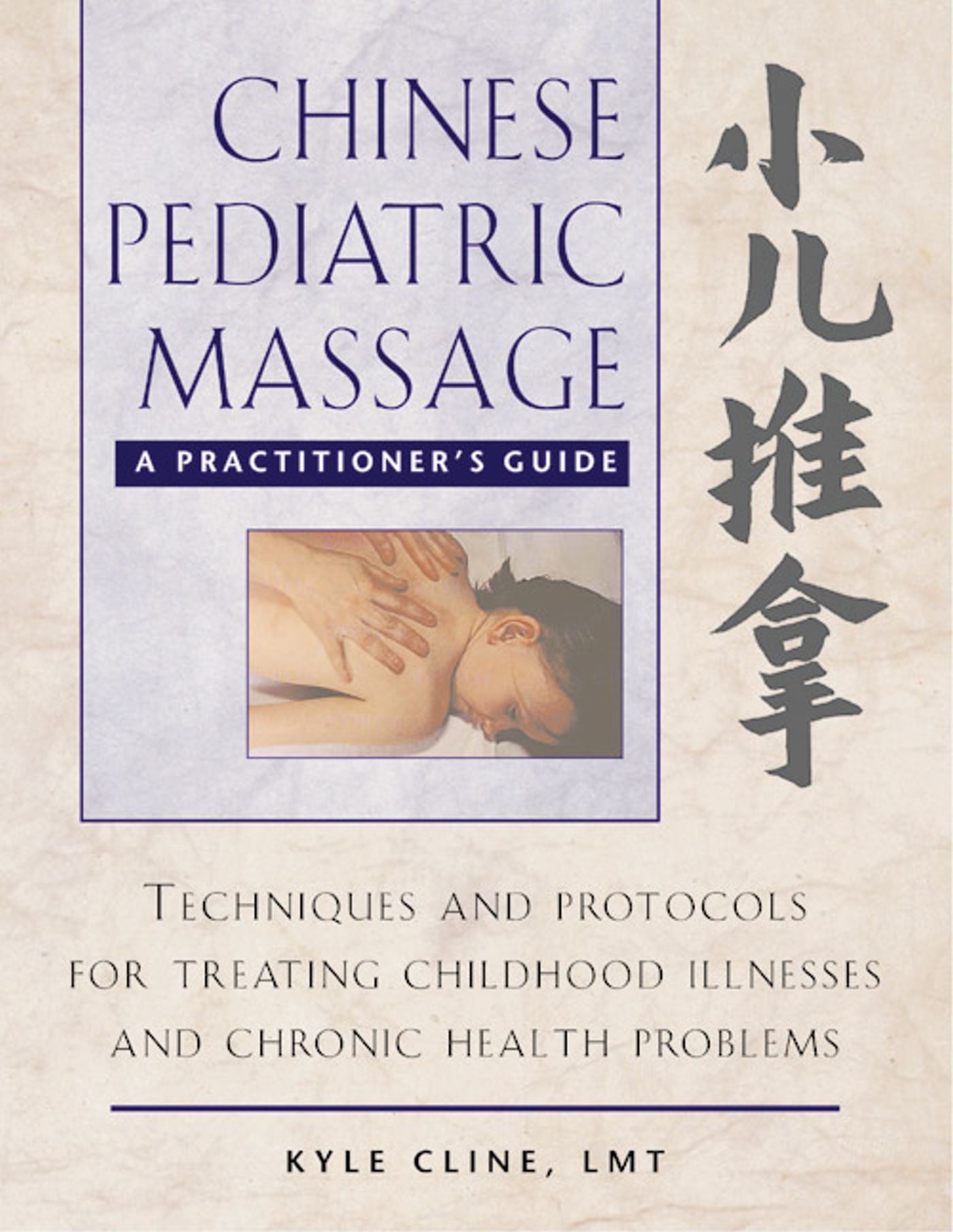 Chinese Pediatric Massage